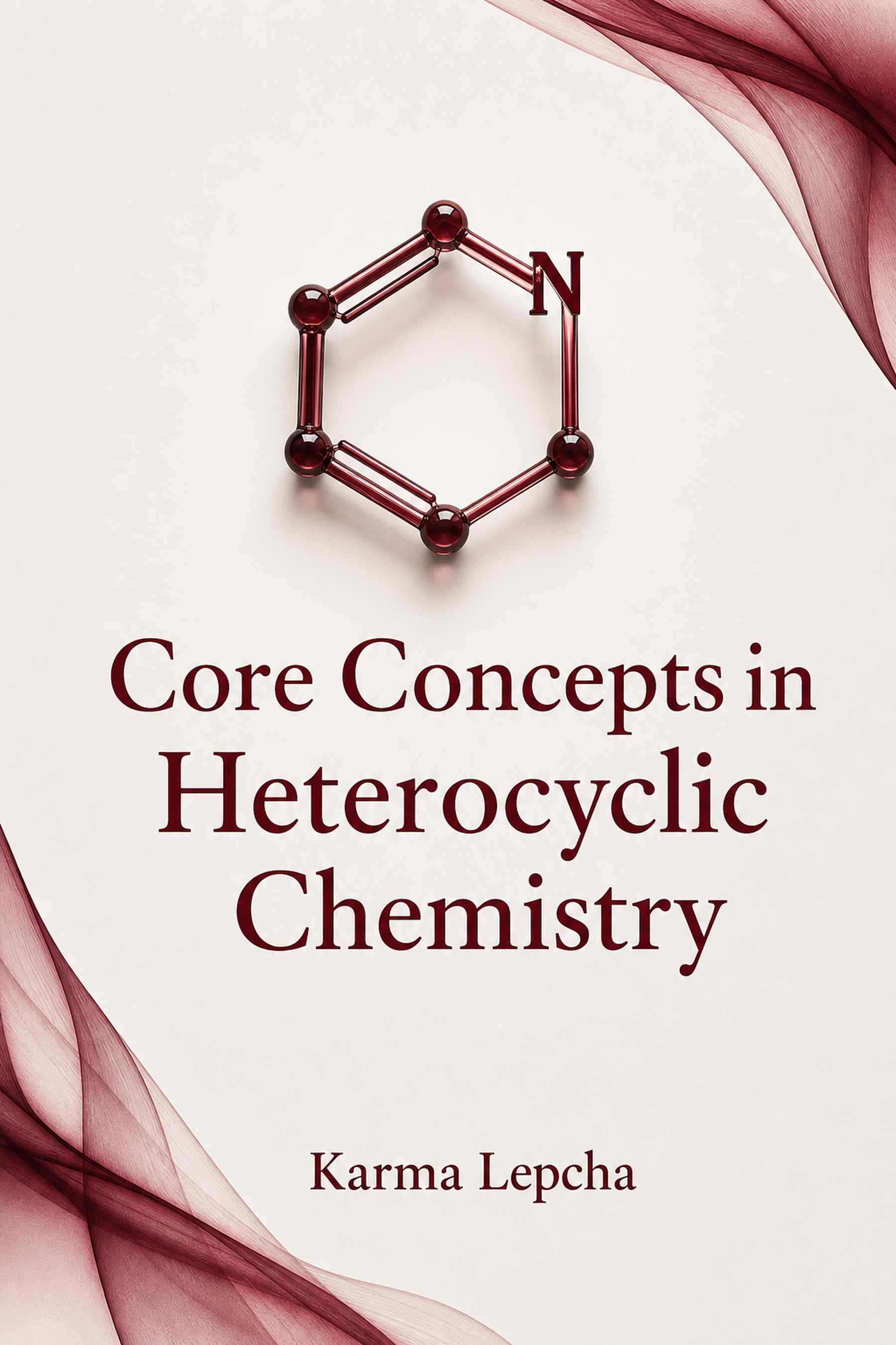 Cover of Core Concepts in Heterocyclic Chemistry