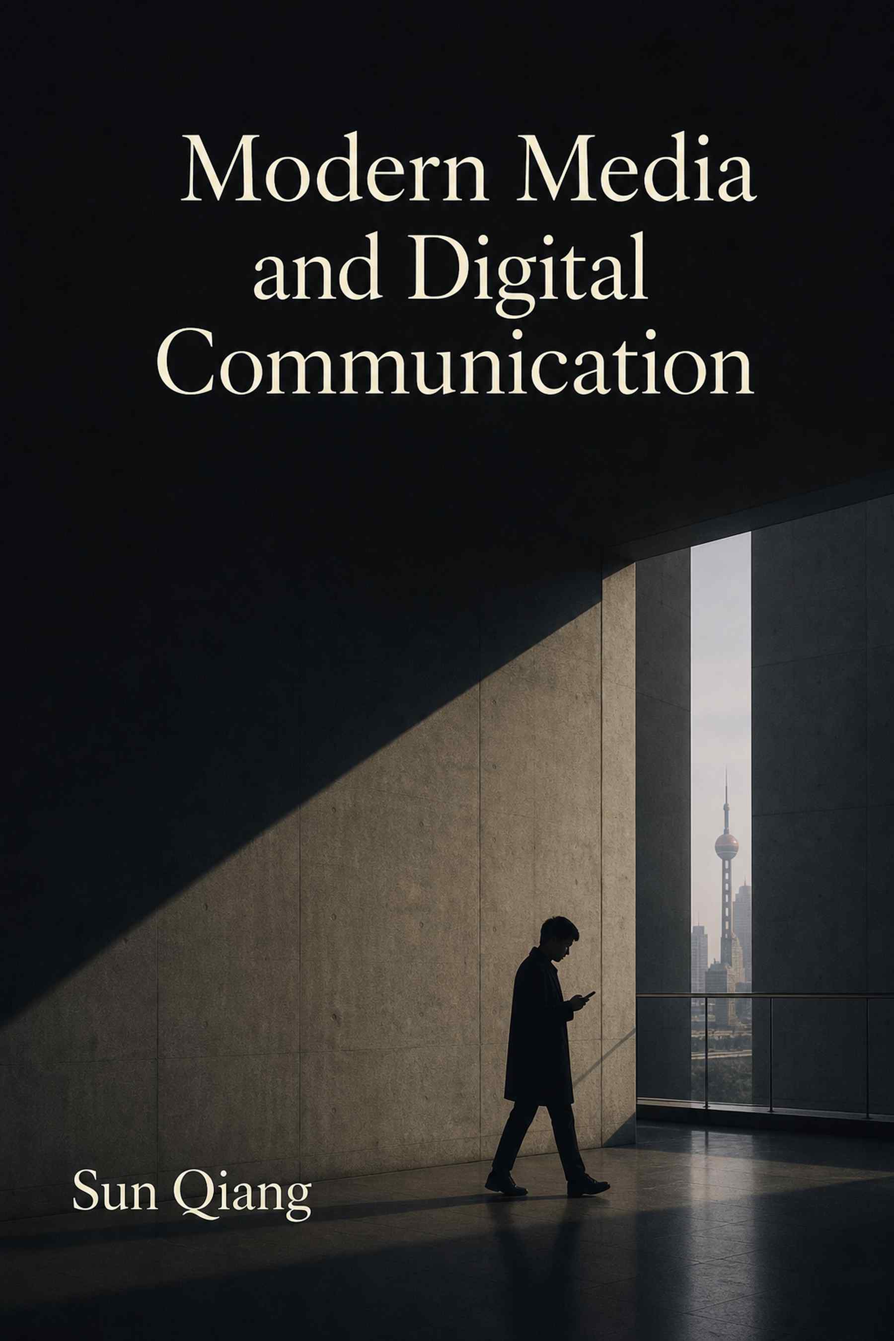 Cover of Modern Media and Digital Communication