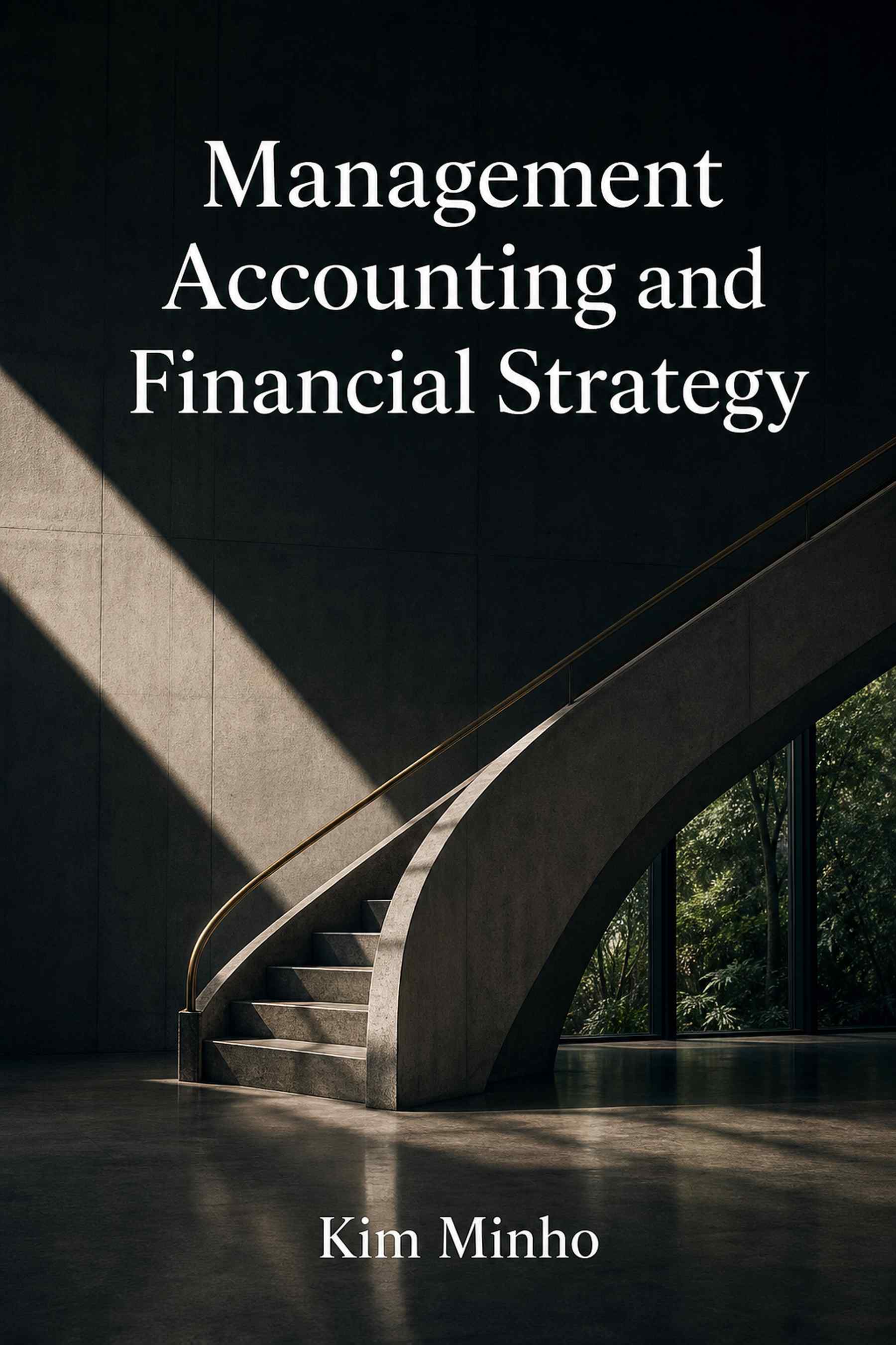 Cover of Management Accounting and Financial Strategy