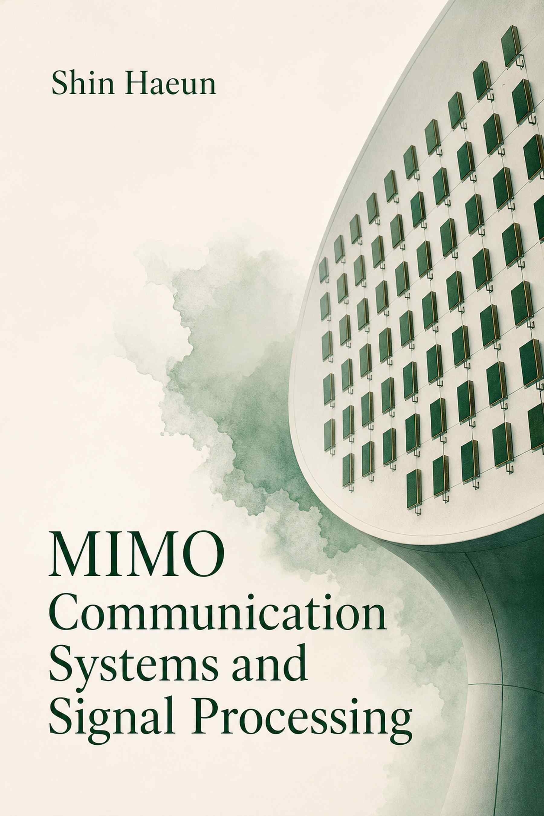 Cover of MIMO Communication Systems and Signal Processing
