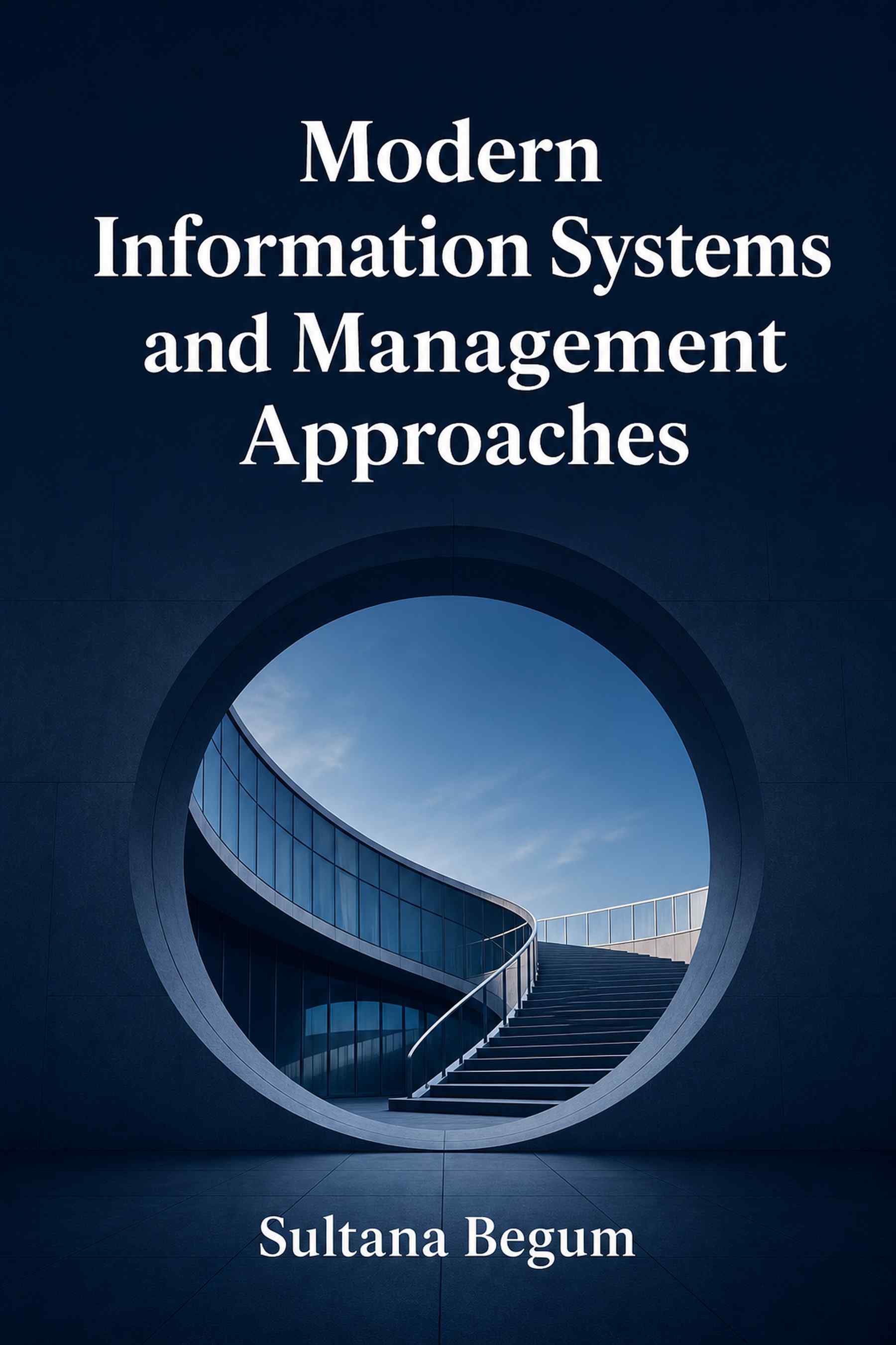 Cover of Modern Information Systems and Management Approaches