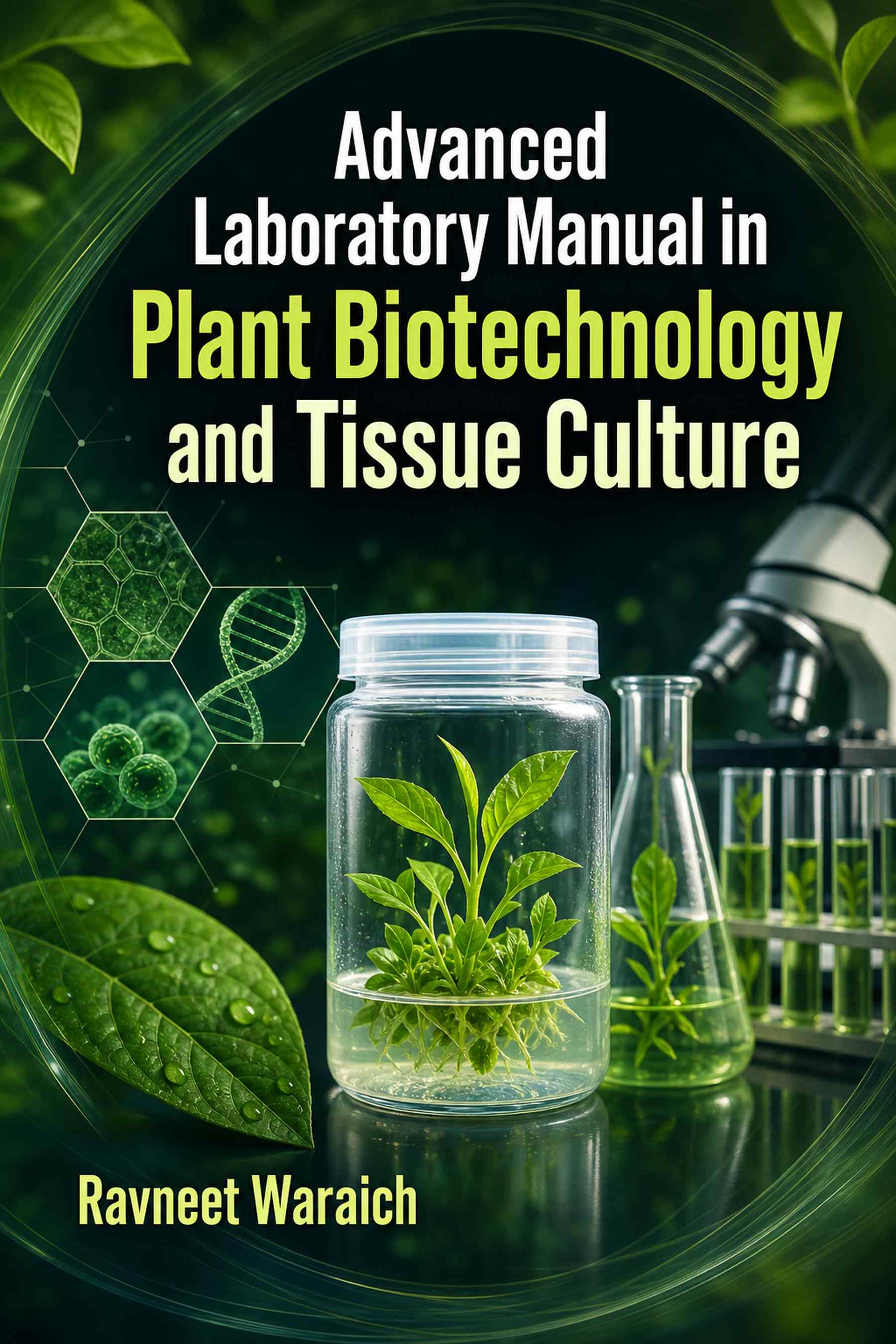 Cover of Advanced Laboratory Manual in Plant Biotechnology and Tissue Culture