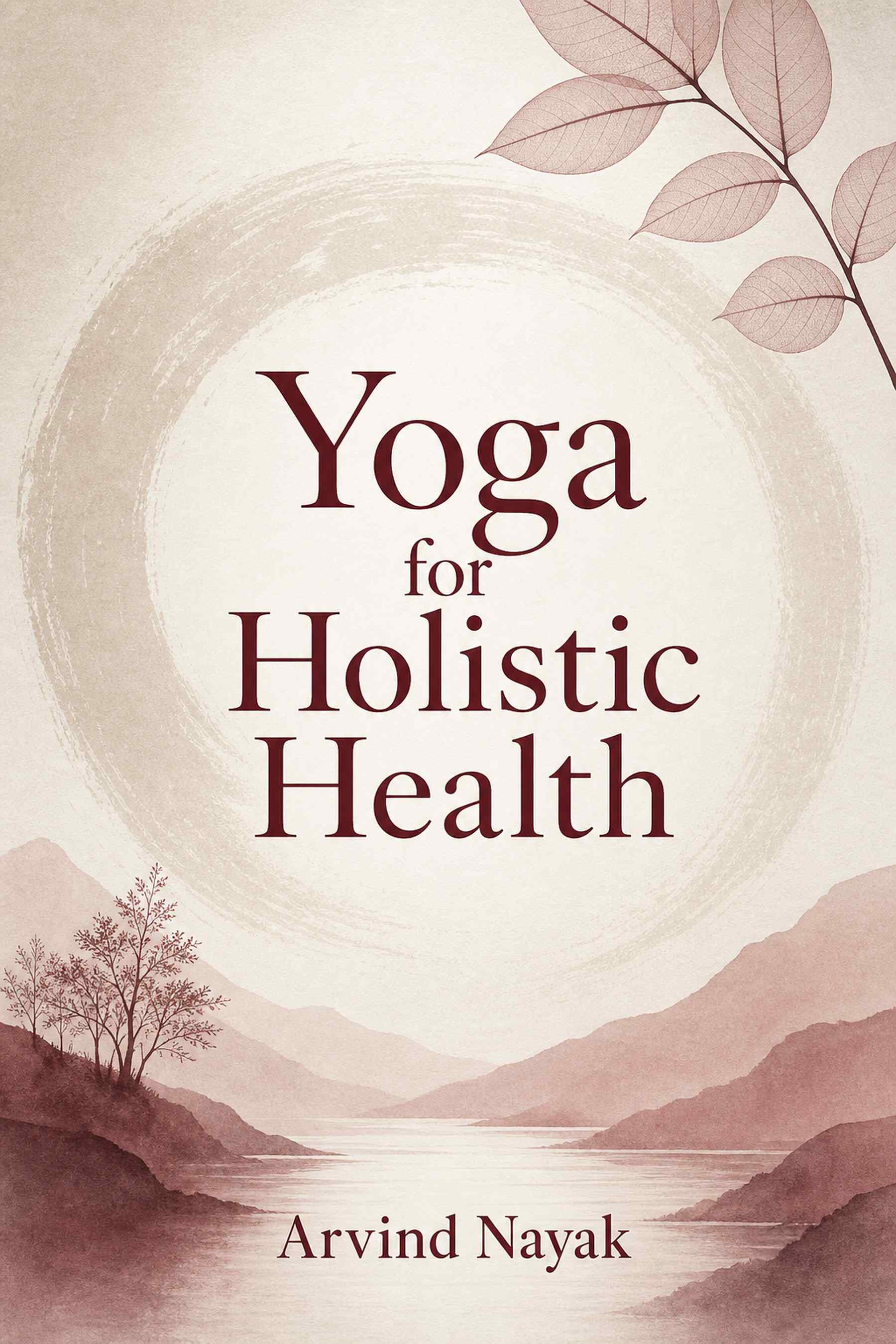 Cover of Yoga for Holistic Health
