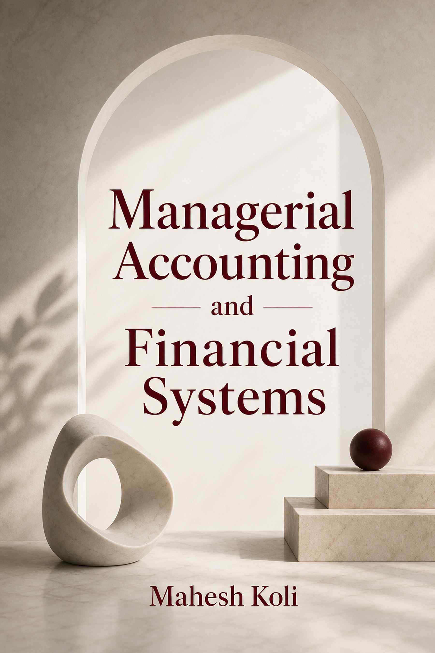 Cover of Managerial Accounting and Financial Systems