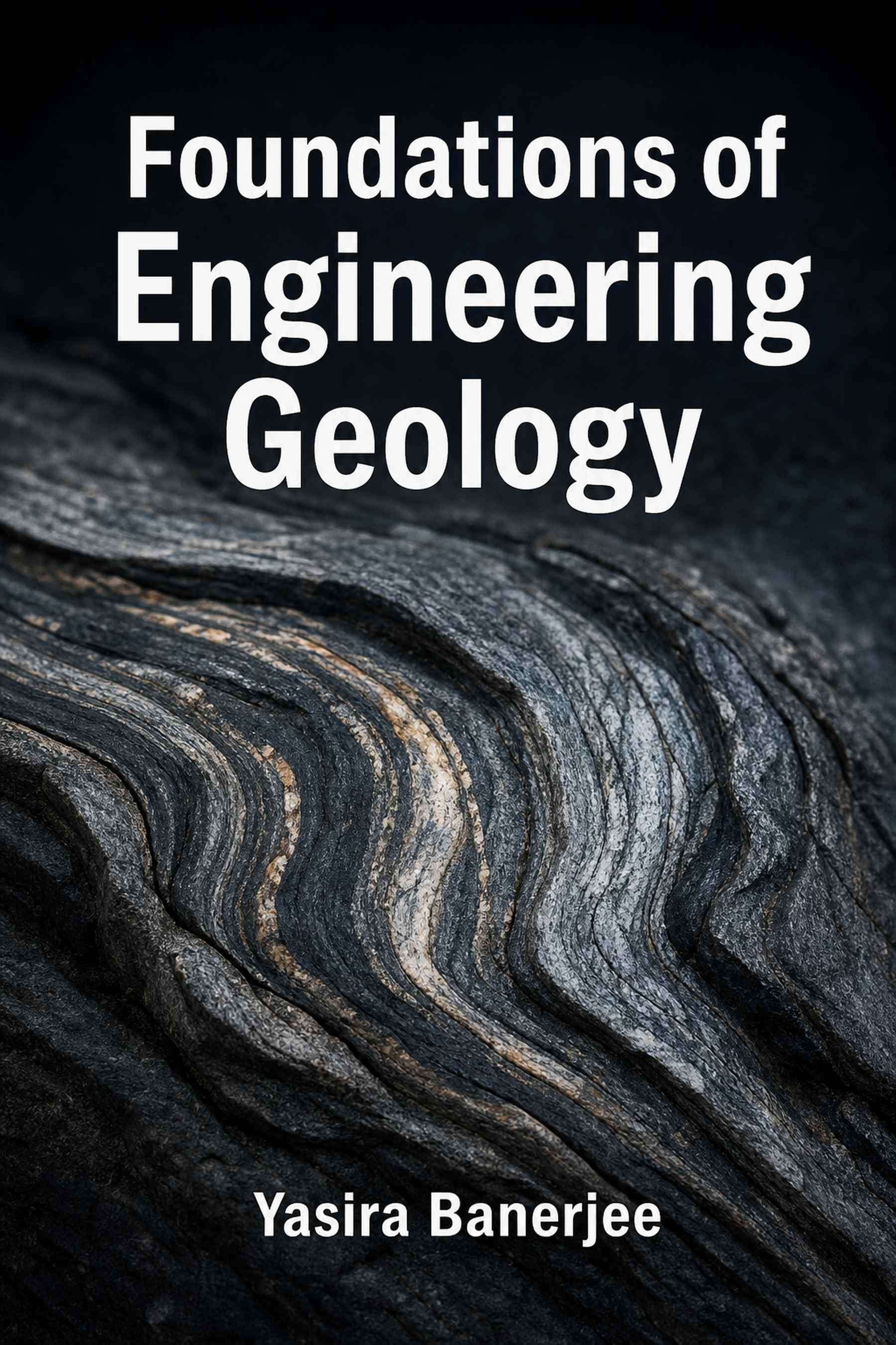 Cover of Foundations of Engineering Geology