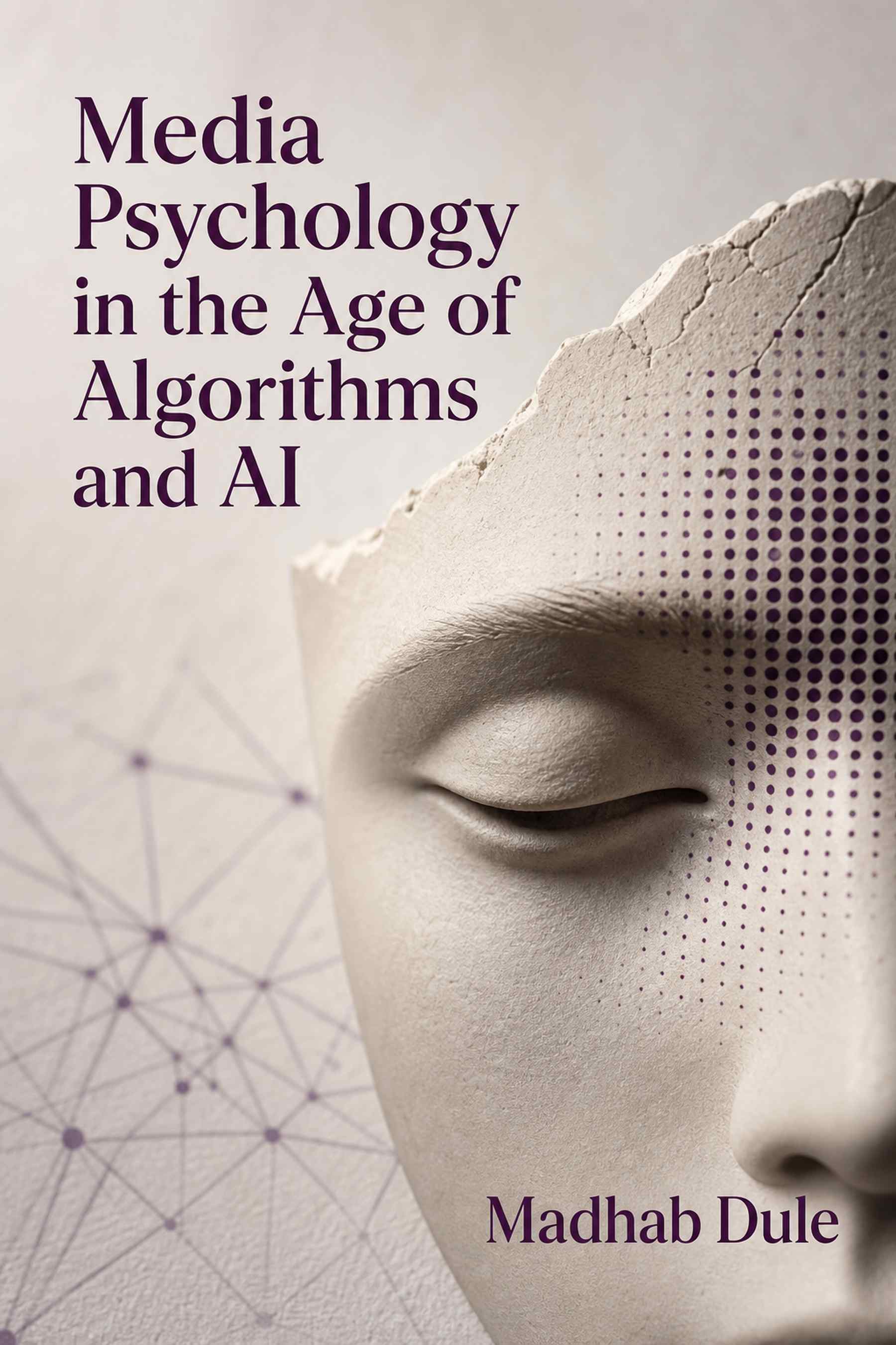 Cover of Media Psychology in the Age of Algorithms and AI