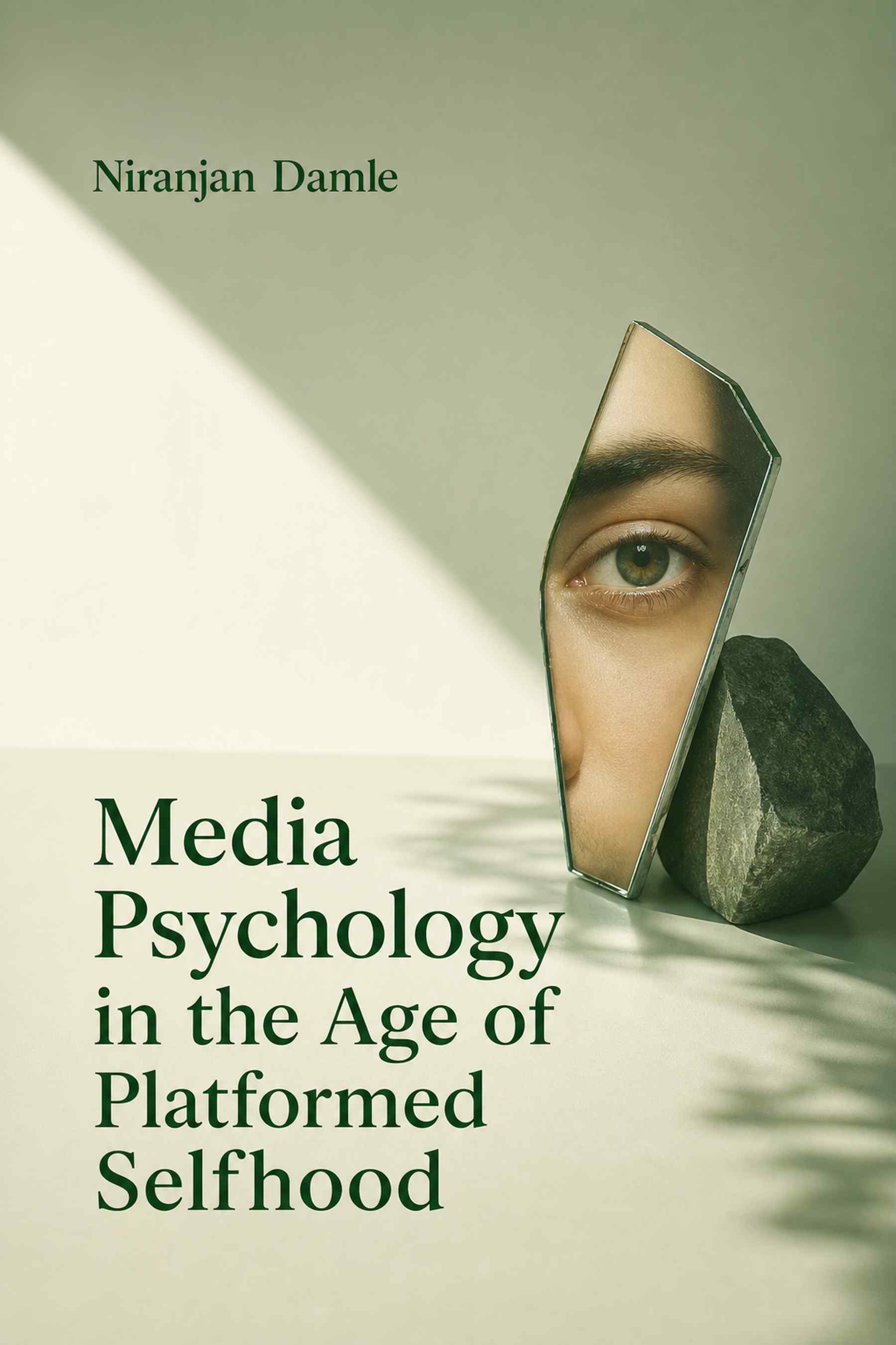 Cover of Media Psychology in the Age of Platformed Selfhood