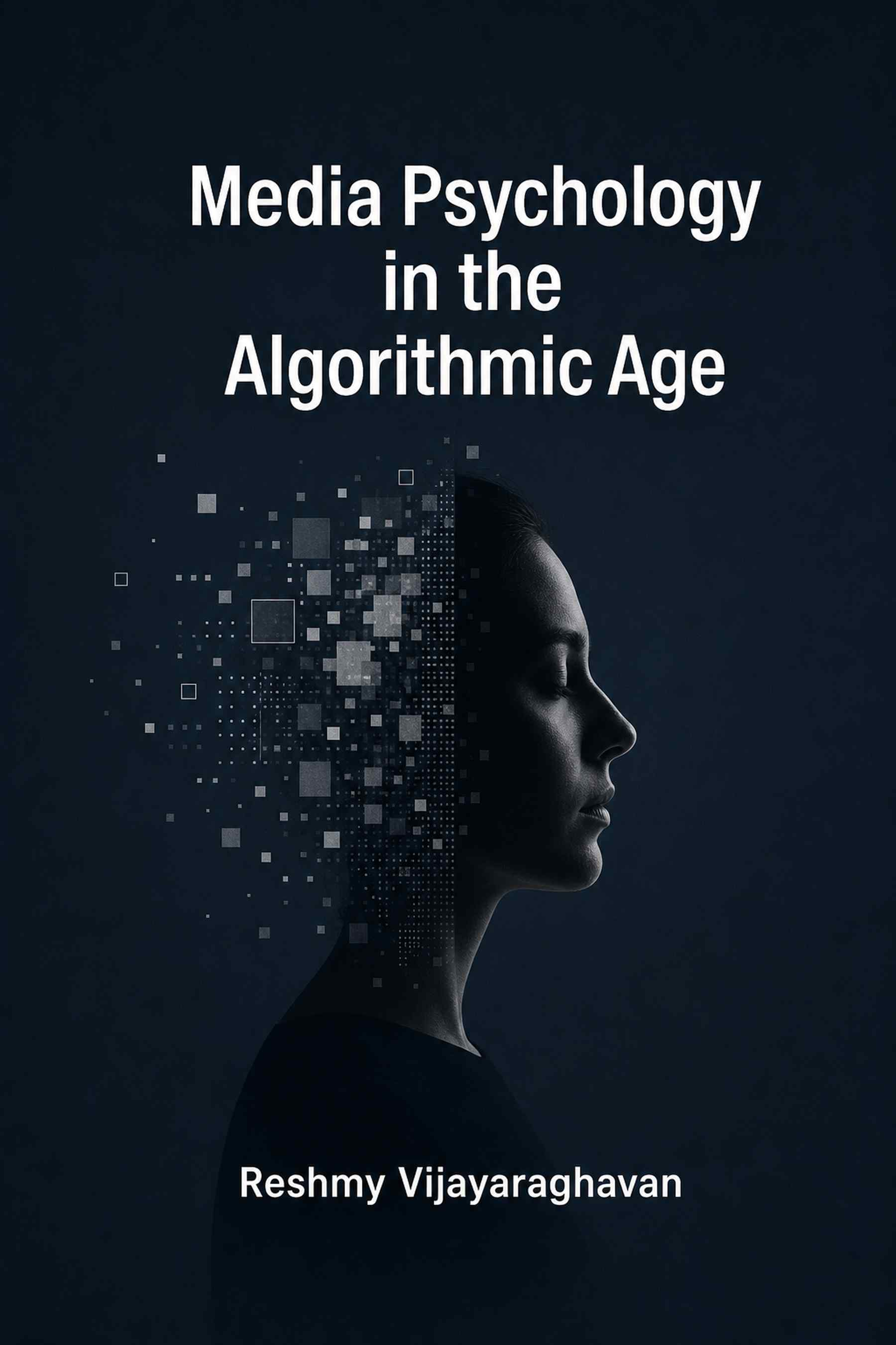 Cover of Media Psychology in the Algorithmic Age