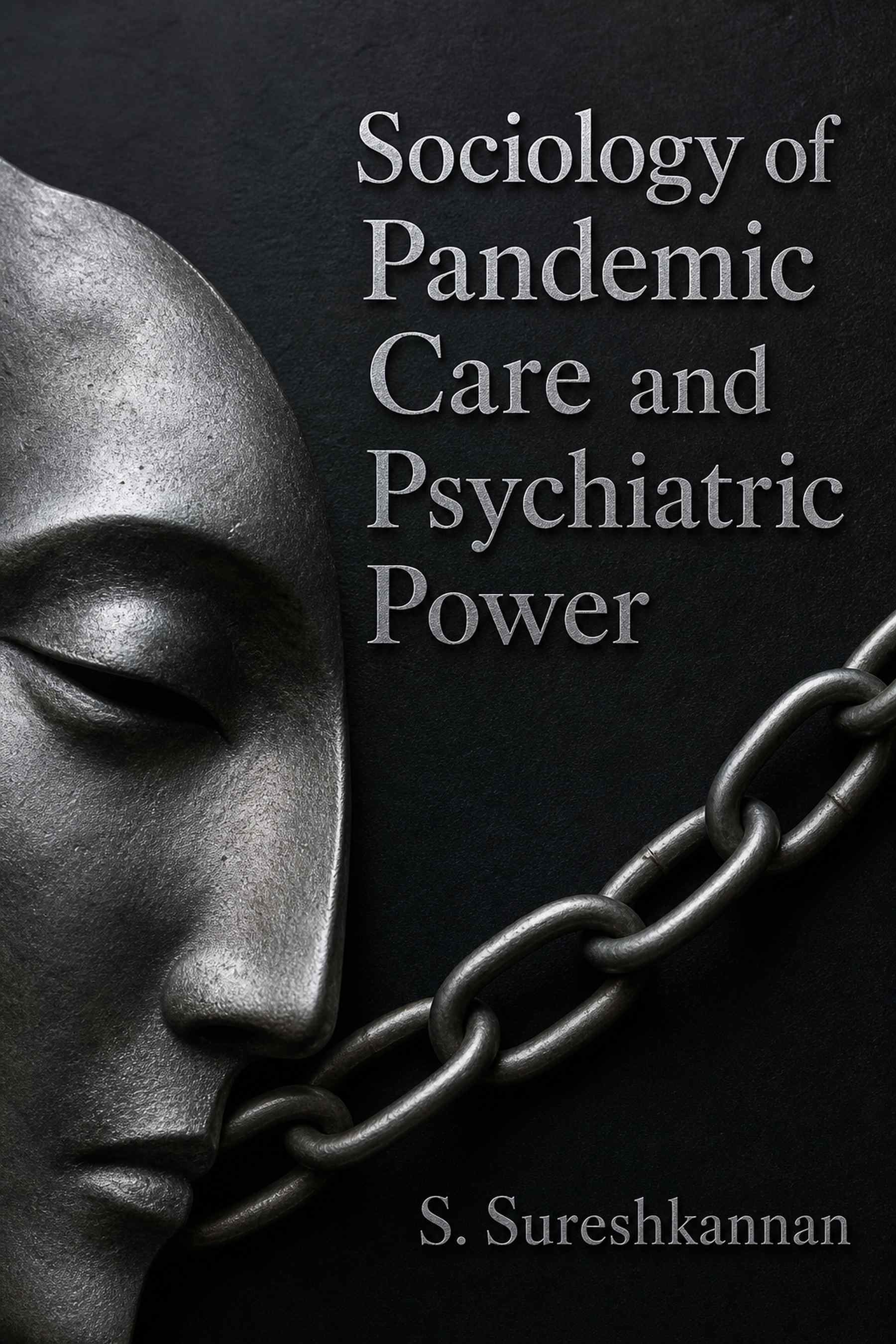 Cover of Sociology of Pandemic Care and Psychiatric Power