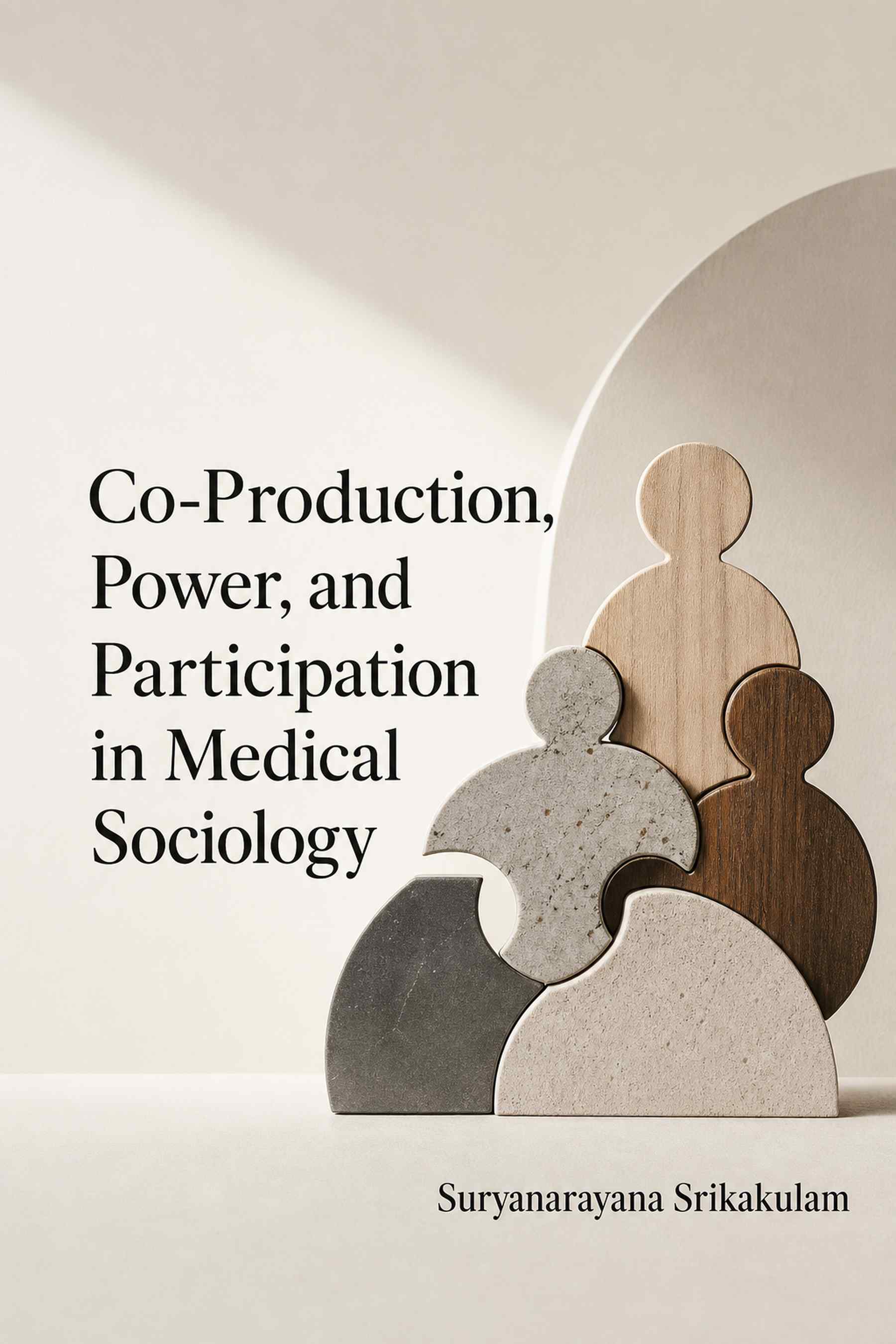 Cover of Co-Production, Power, and Participation in Medical Sociology