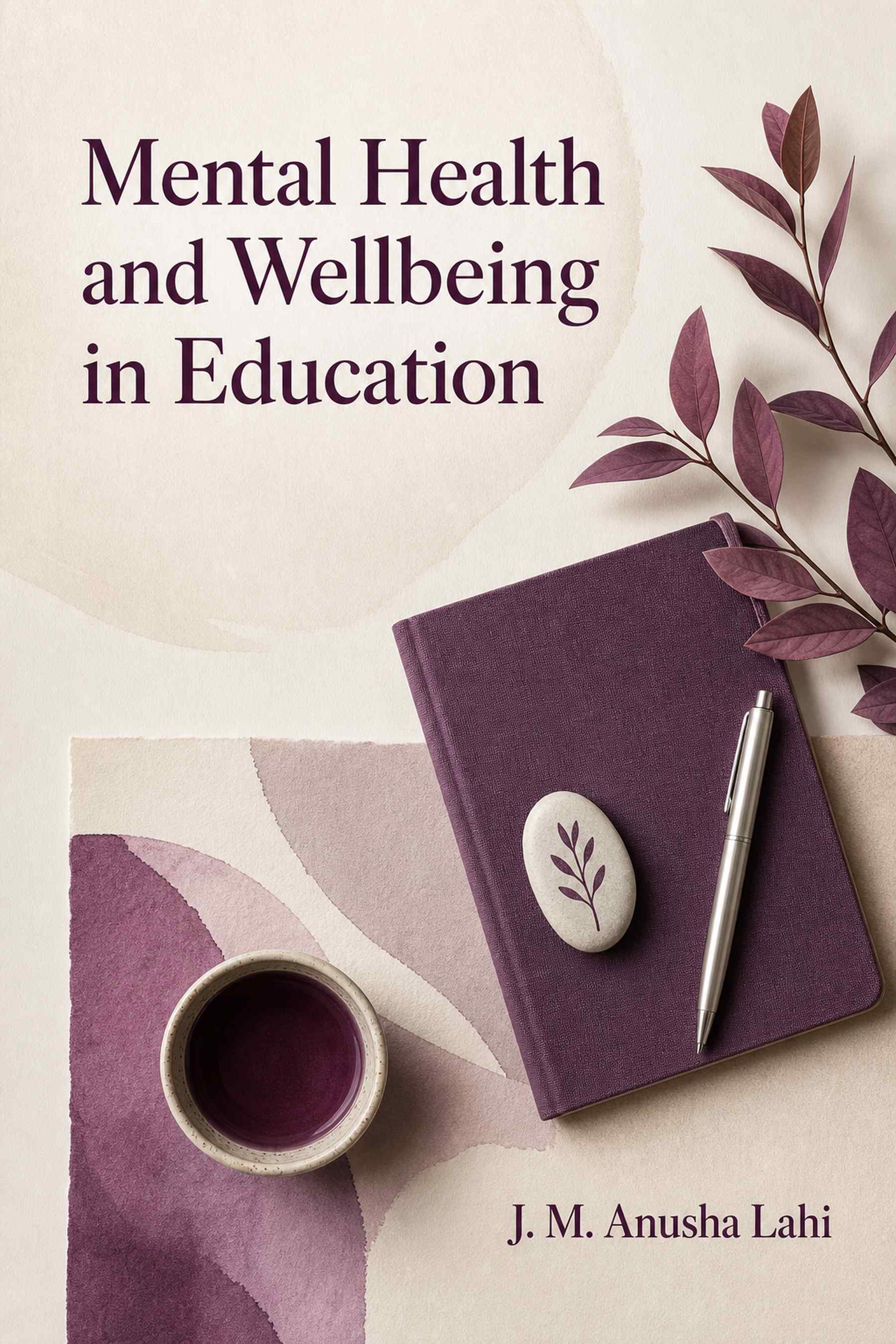 Cover of Mental Health and Wellbeing in Education