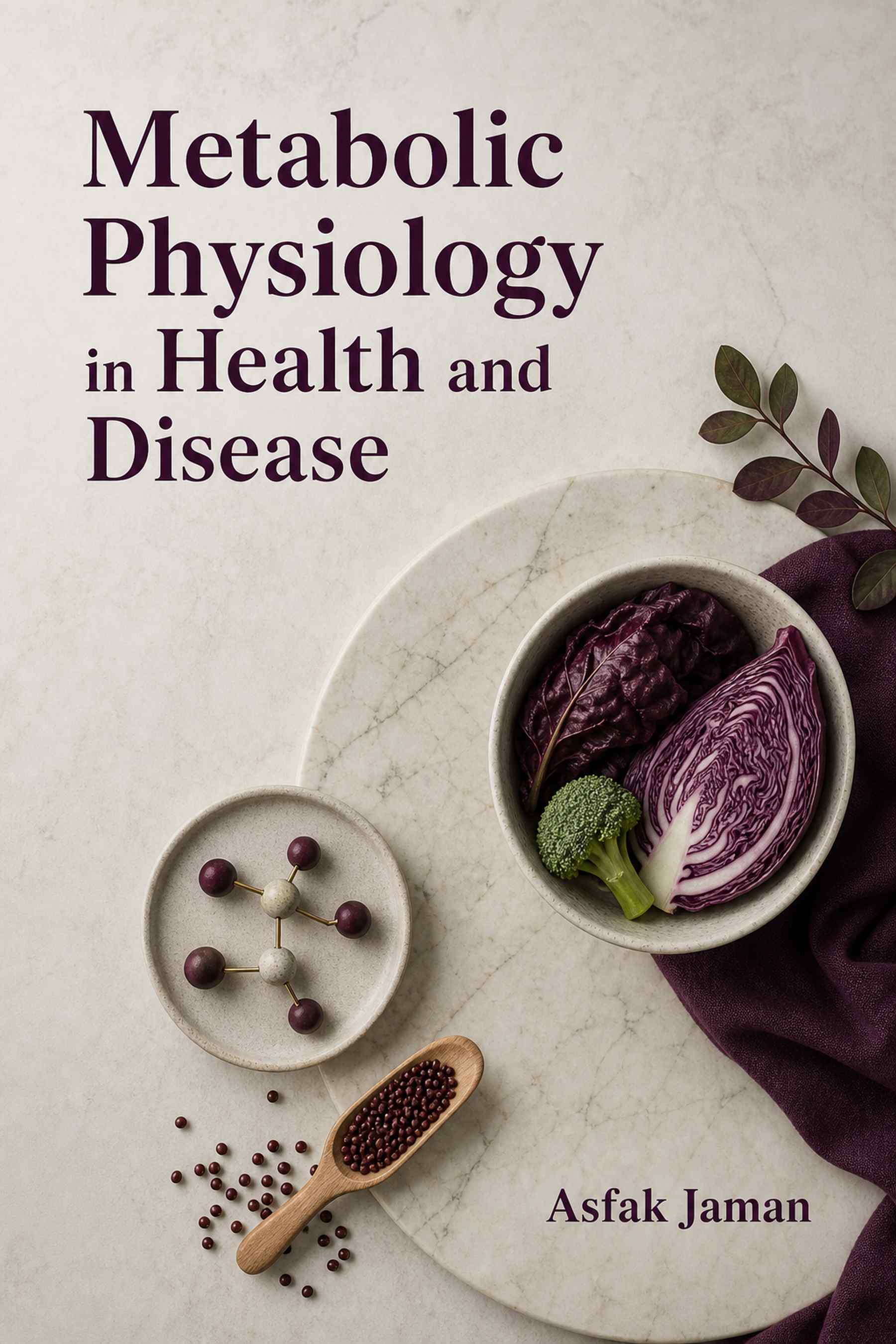 Cover of Metabolic Physiology in Health and Disease