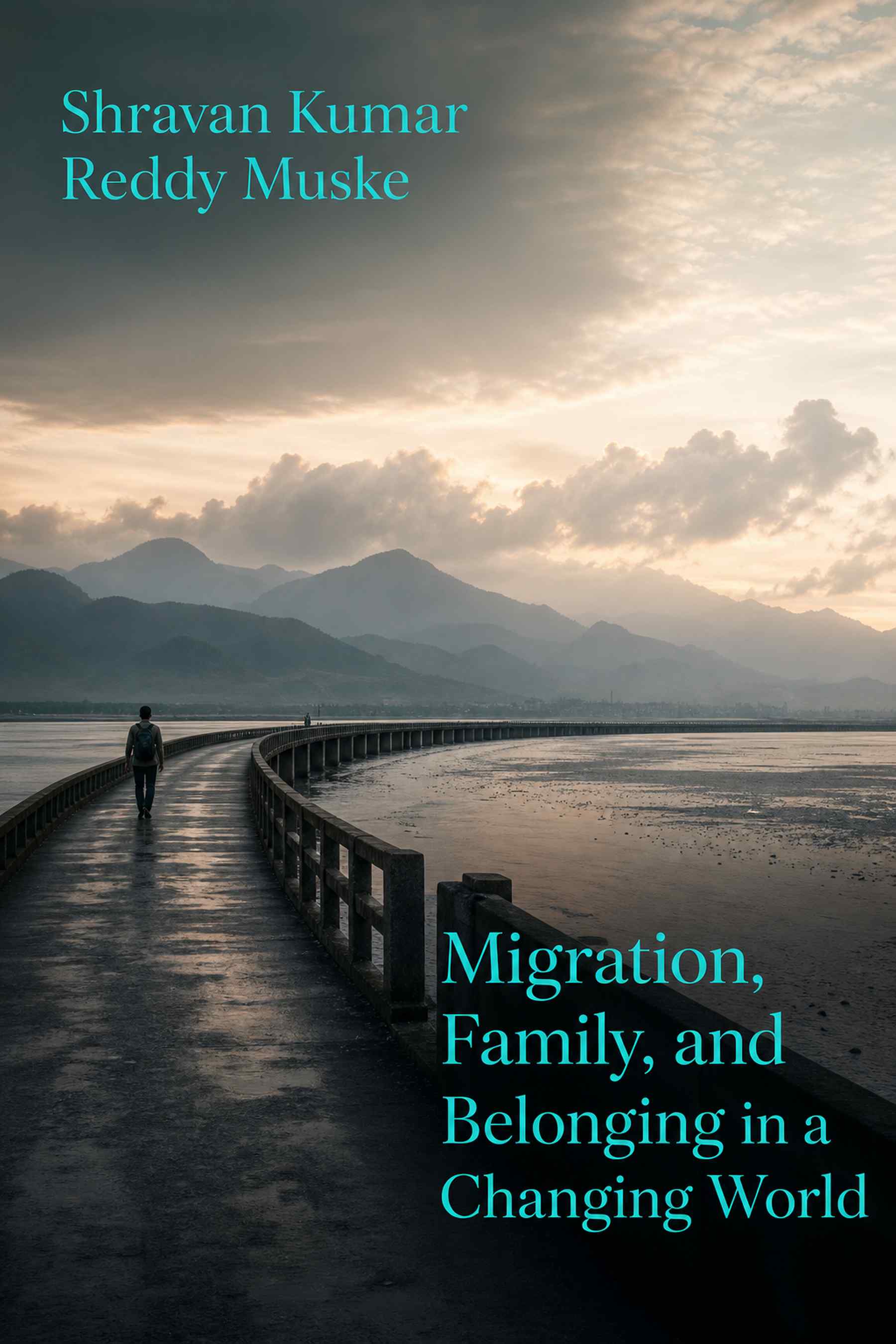 Cover of Migration, Family, and Belonging in a Changing World