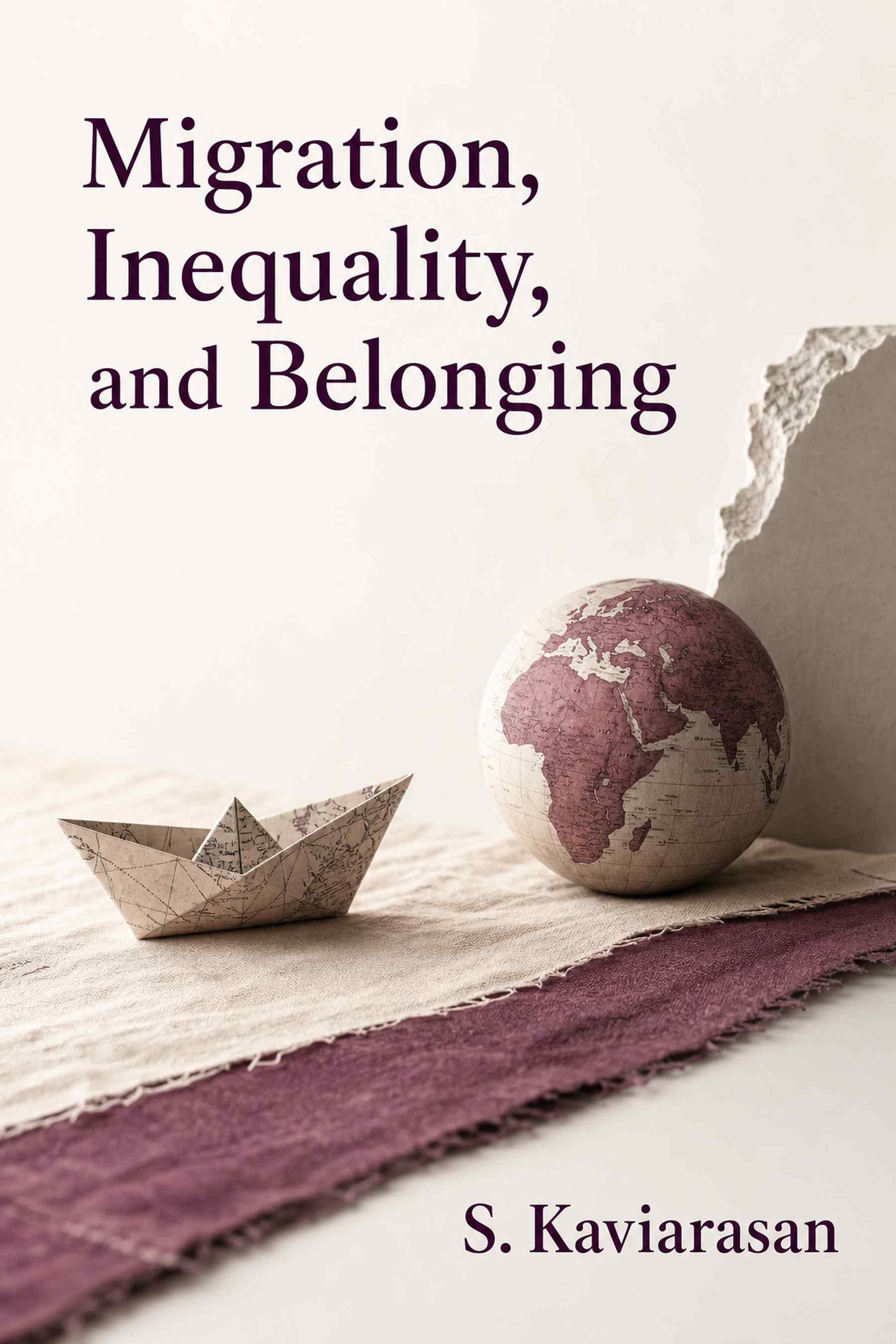 Cover of Migration, Inequality, and Belonging