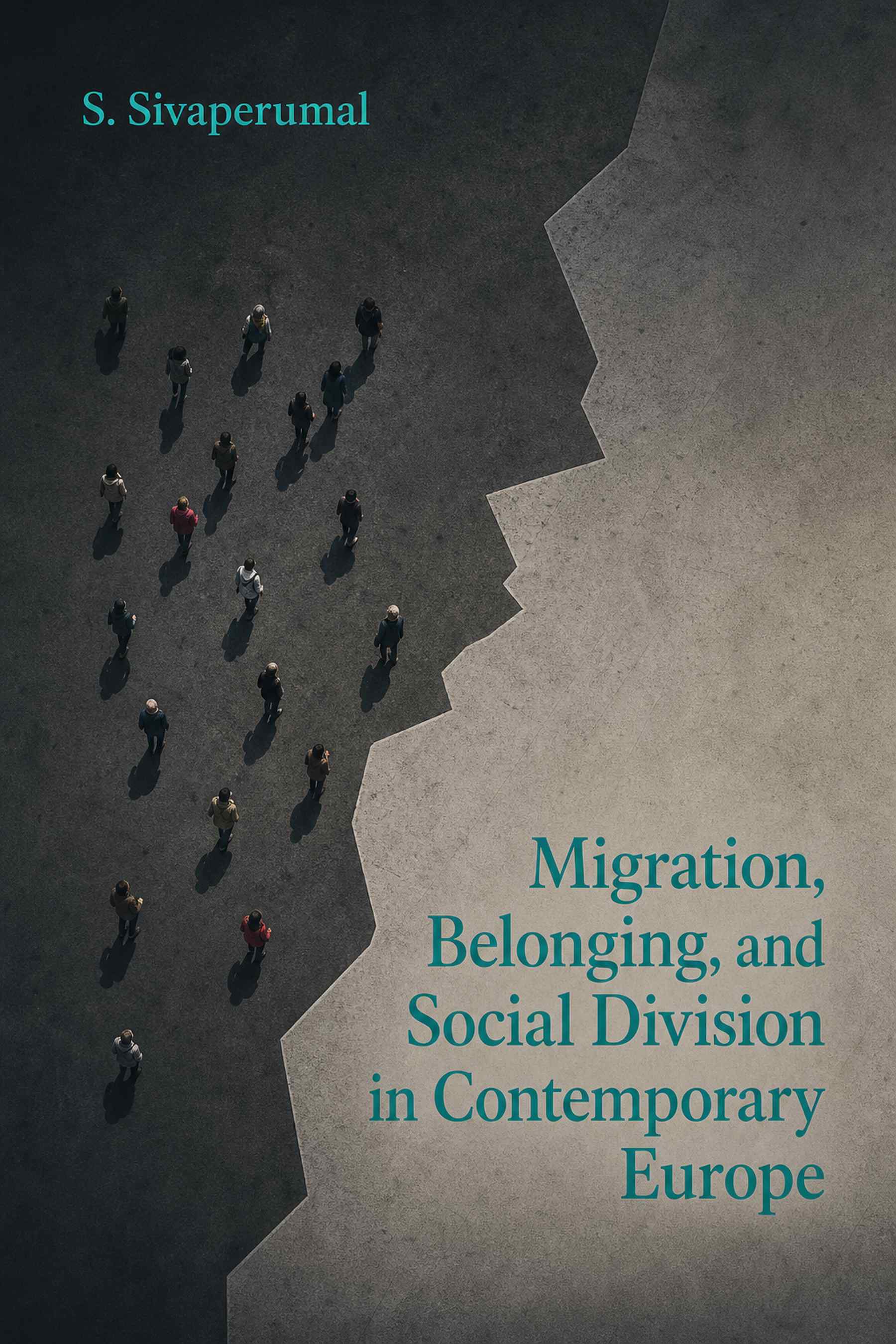 Cover of Migration, Belonging, and Social Division in Contemporary Europe
