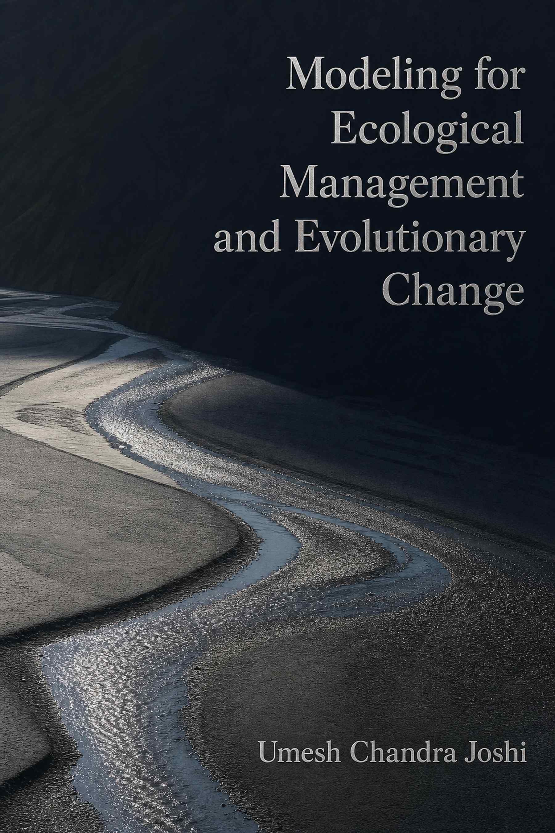 Cover of Modeling for Ecological Management and Evolutionary Change