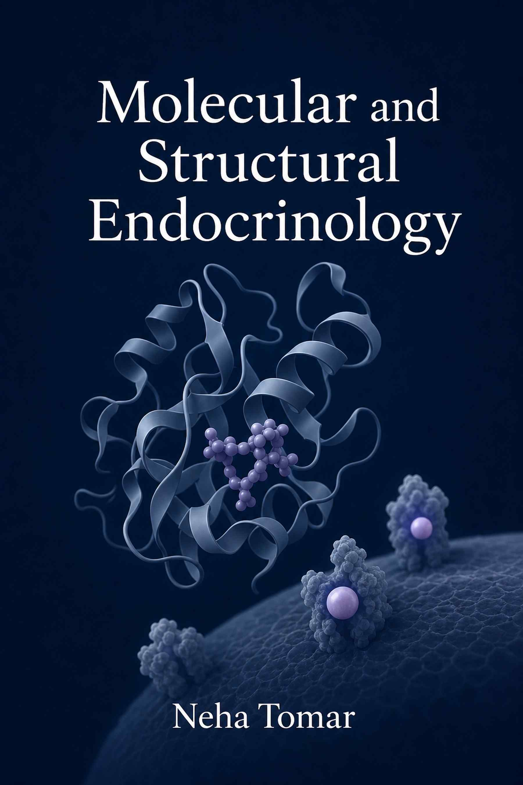 Cover of Molecular and Structural Endocrinology