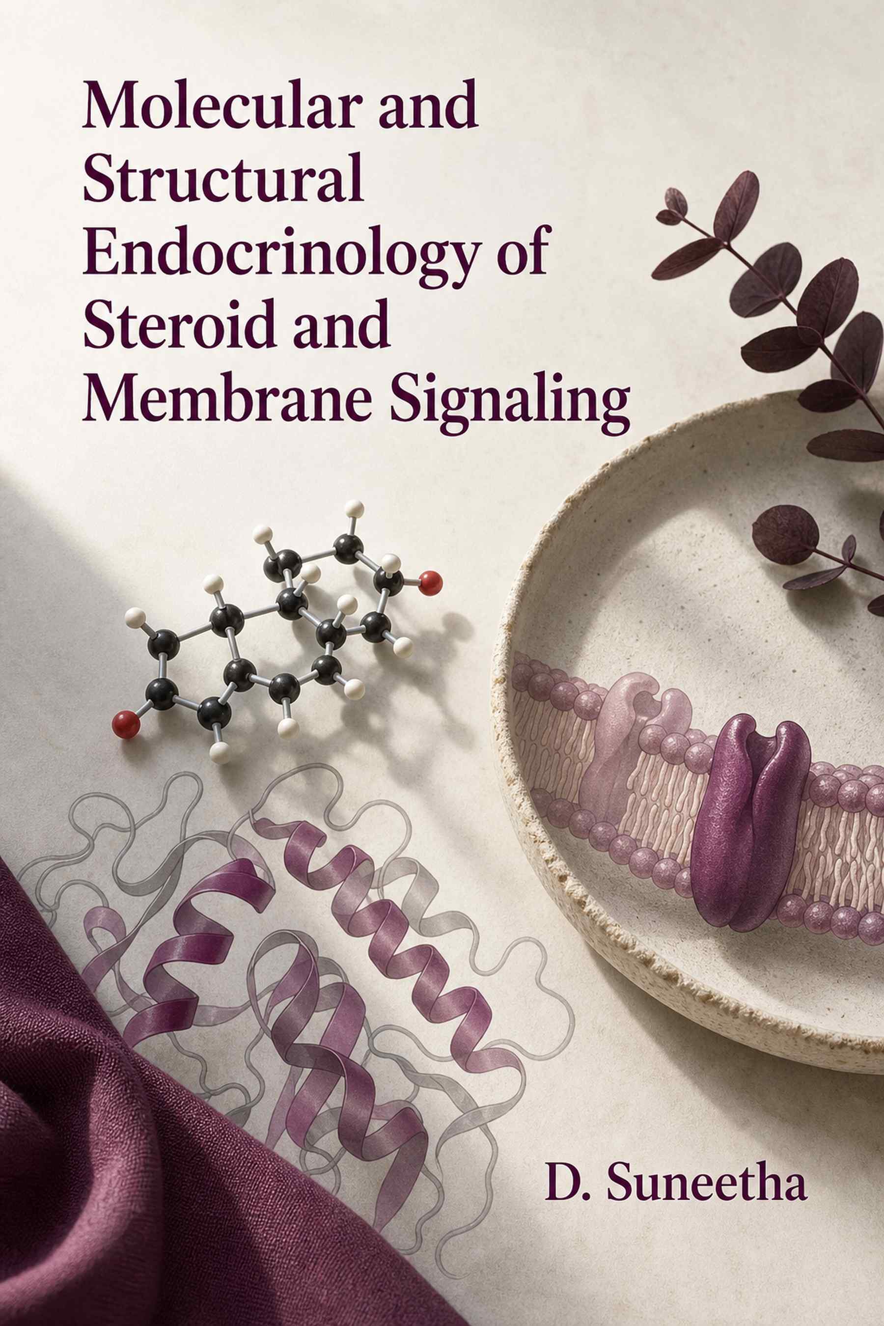 Cover of Molecular and Structural Endocrinology of Steroid and Membrane Signaling