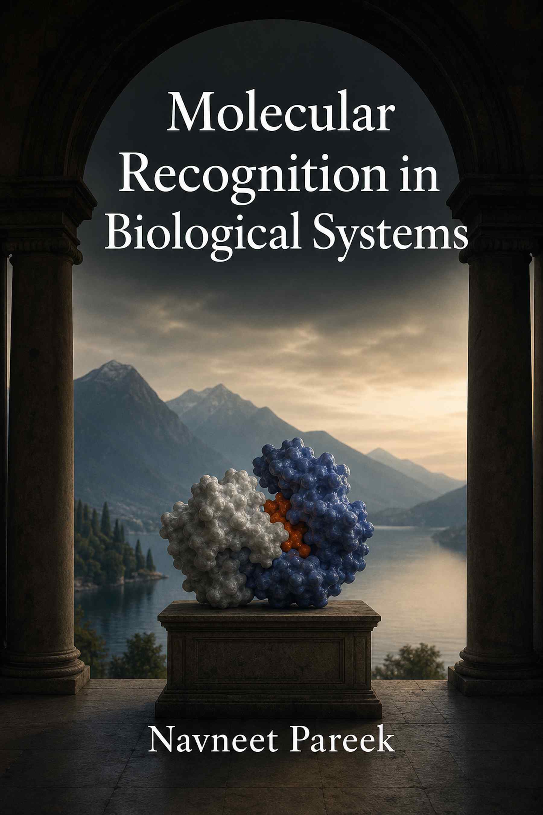 Cover of Molecular Recognition in Biological Systems