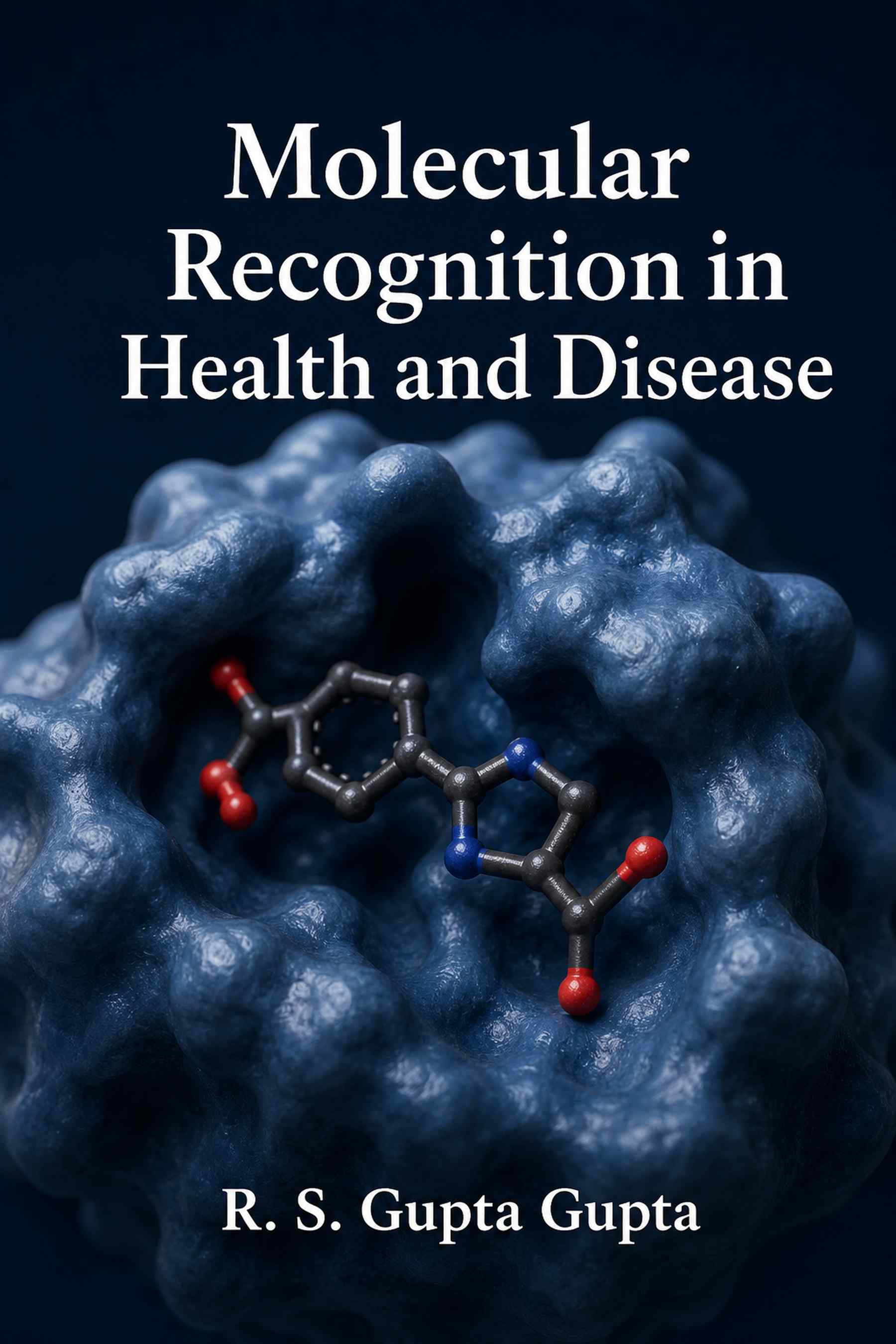 Cover of Molecular Recognition in Health and Disease