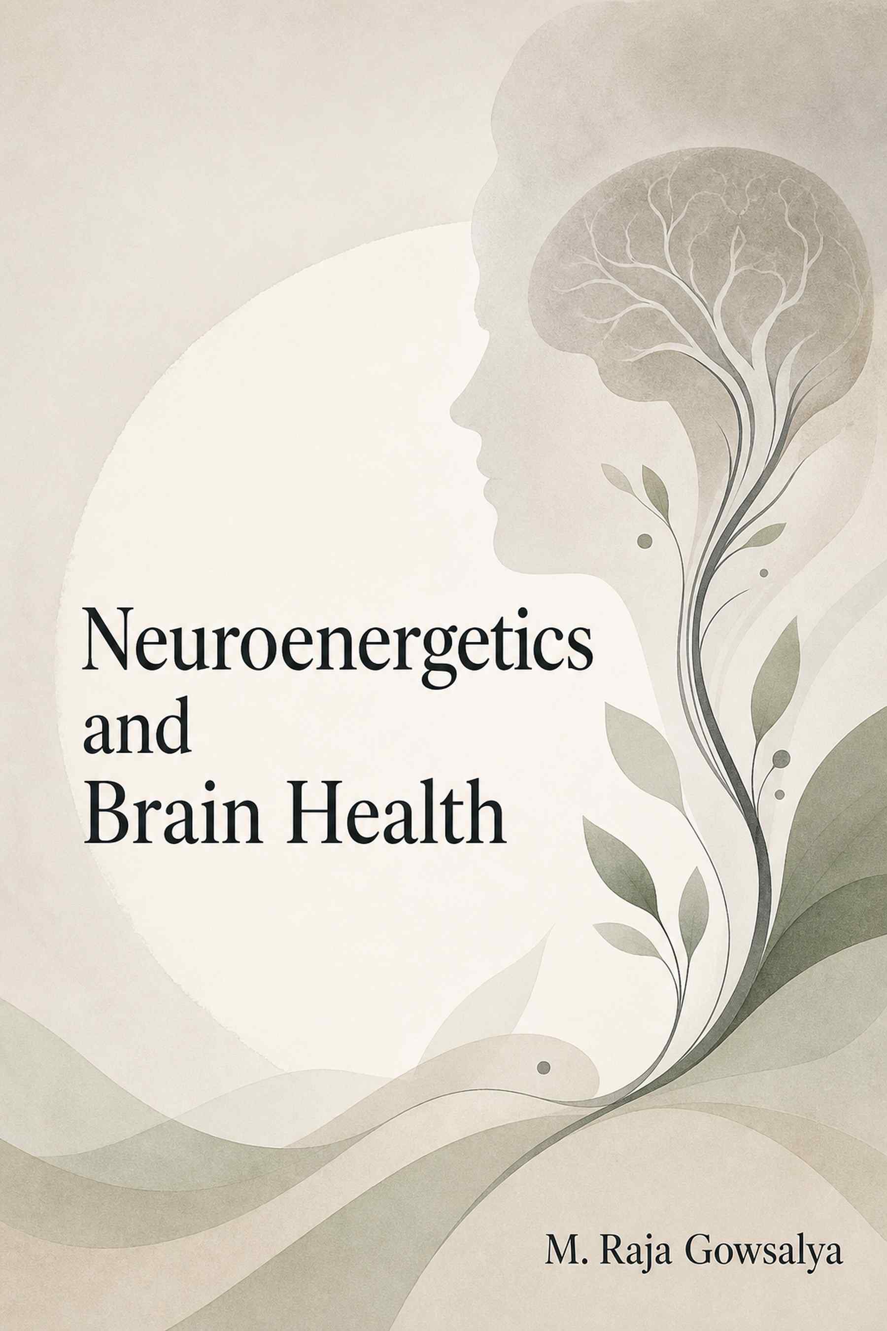 Cover of Neuroenergetics and Brain Health