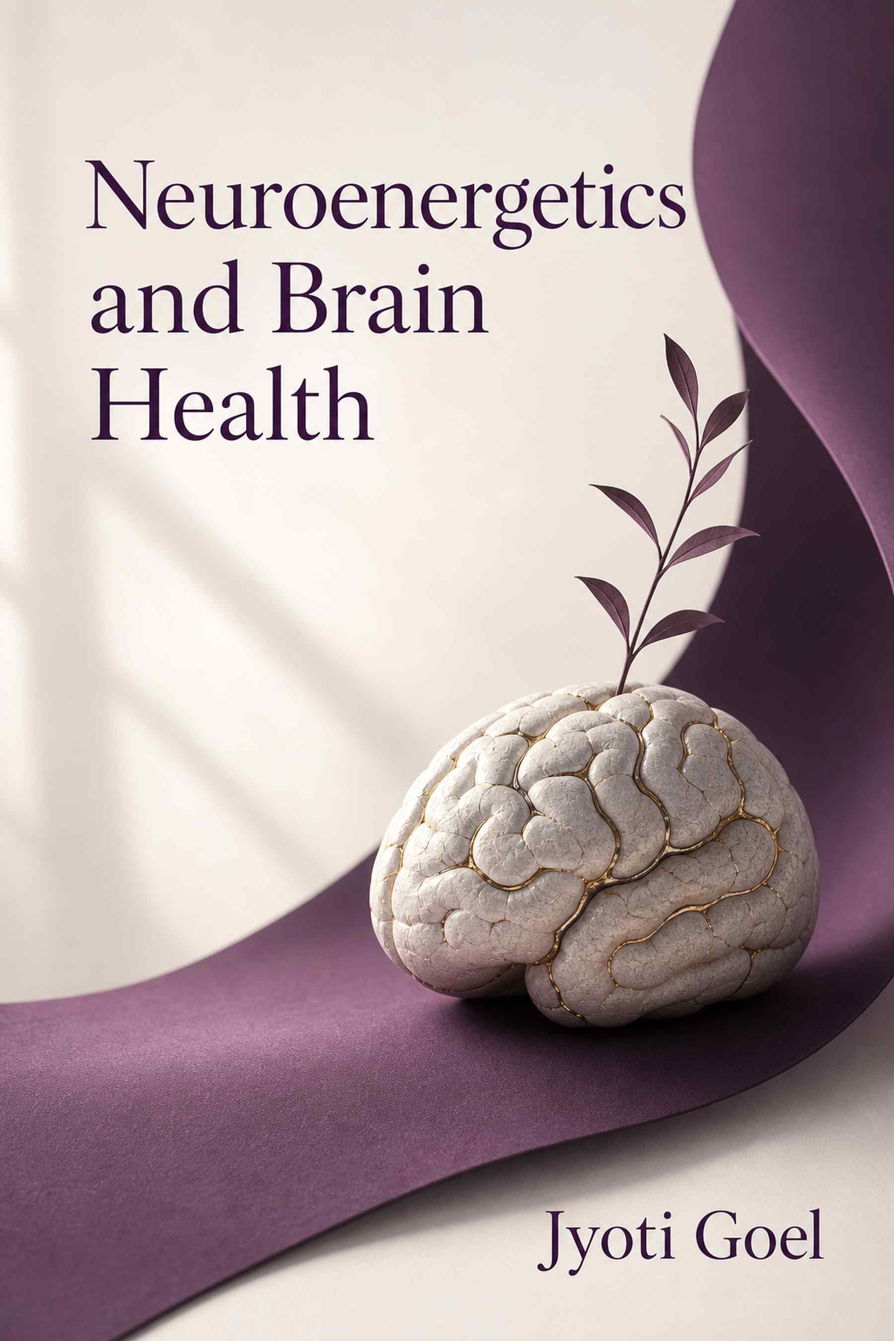 Cover of Neuroenergetics and Brain Health