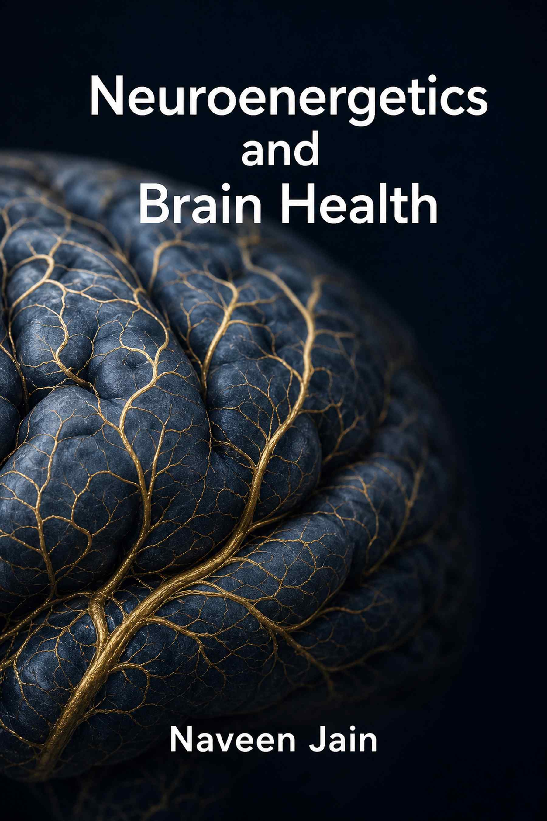Cover of Neuroenergetics and Brain Health