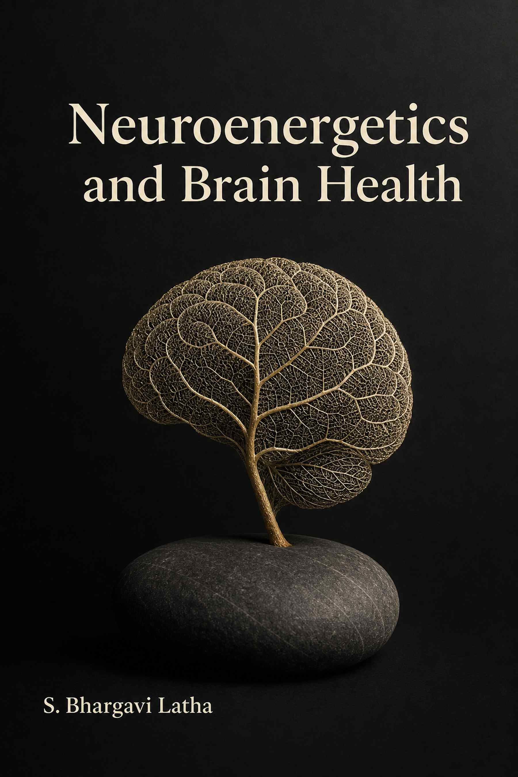 Cover of Neuroenergetics and Brain Health