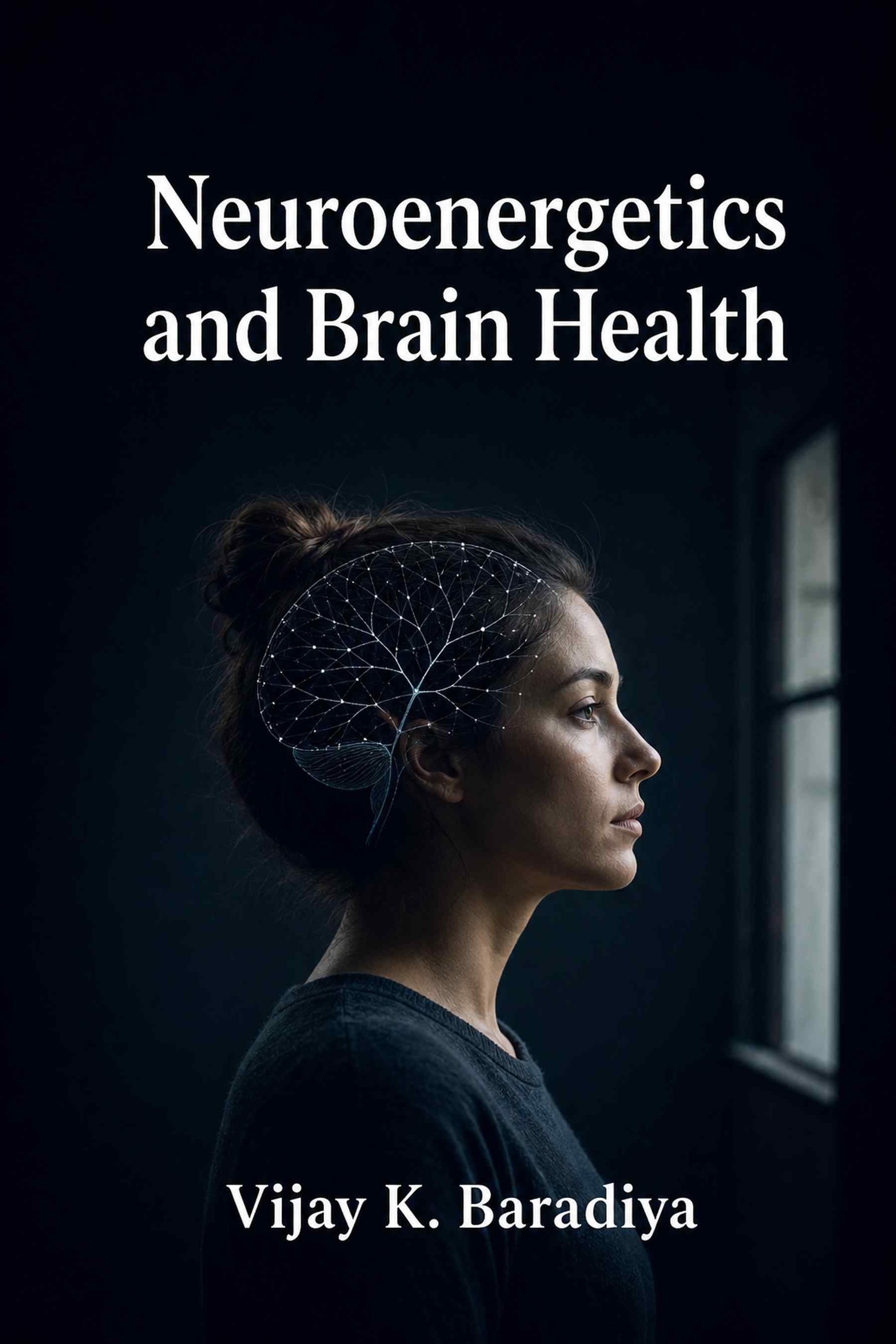 Cover of Neuroenergetics and Brain Health