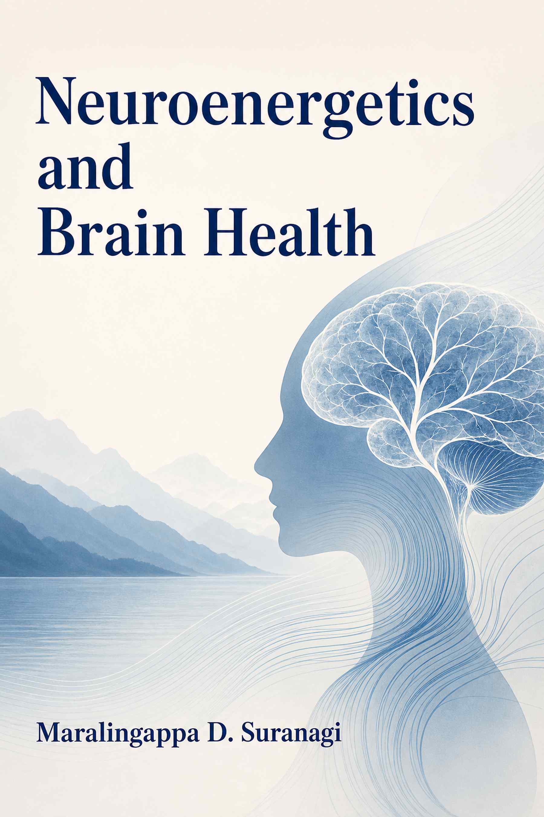 Cover of Neuroenergetics and Brain Health