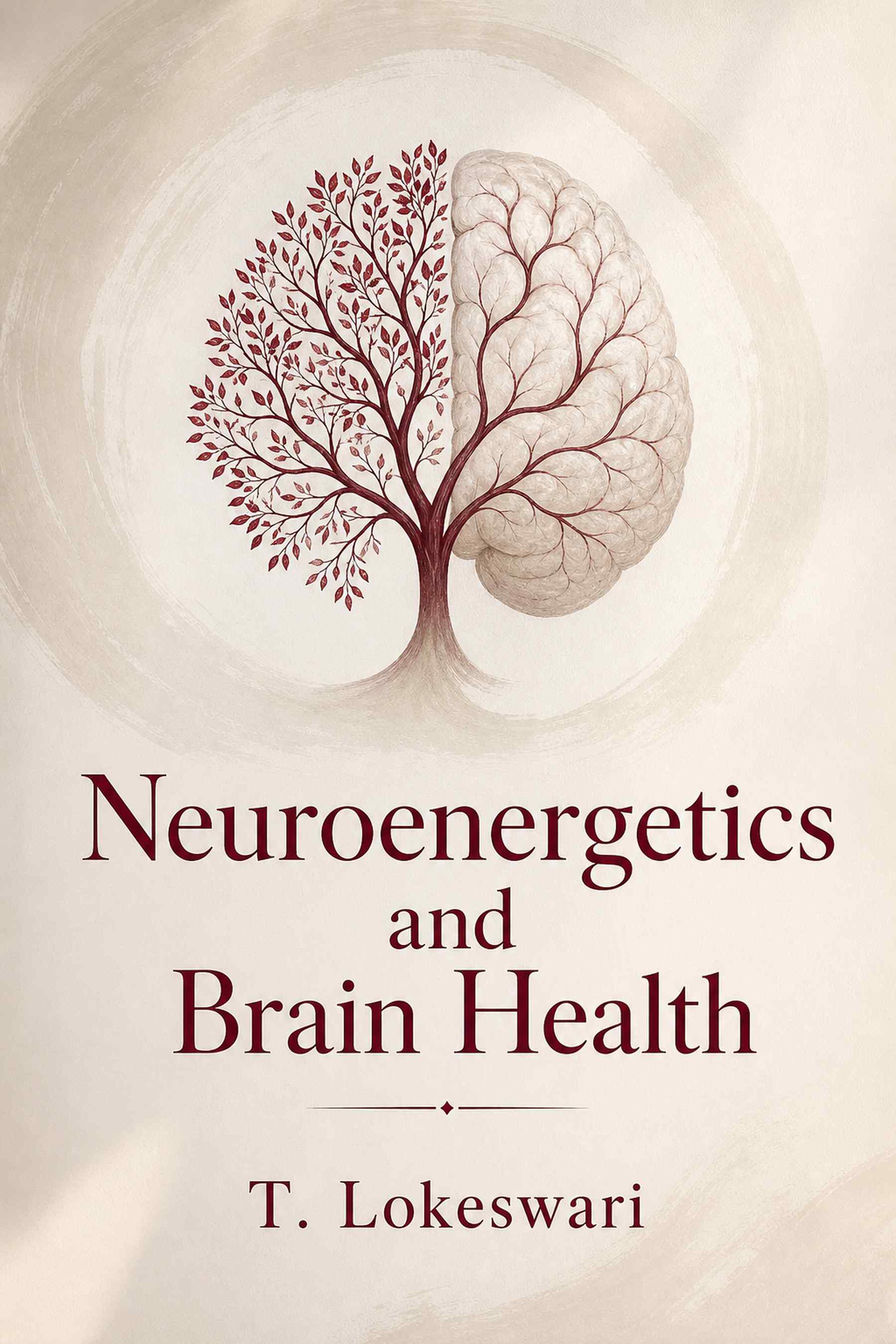 Cover of Neuroenergetics and Brain Health