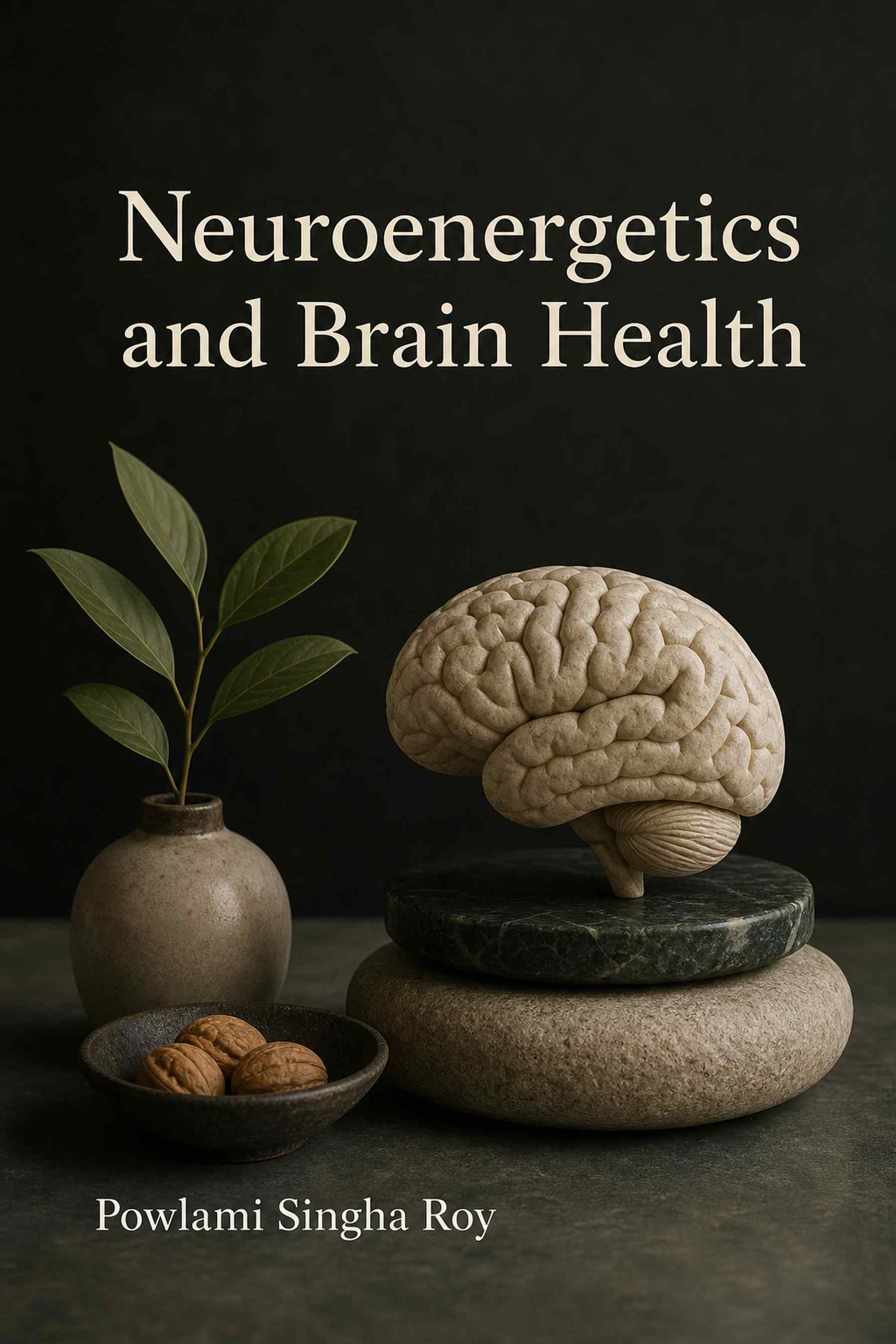 Cover of Neuroenergetics and Brain Health