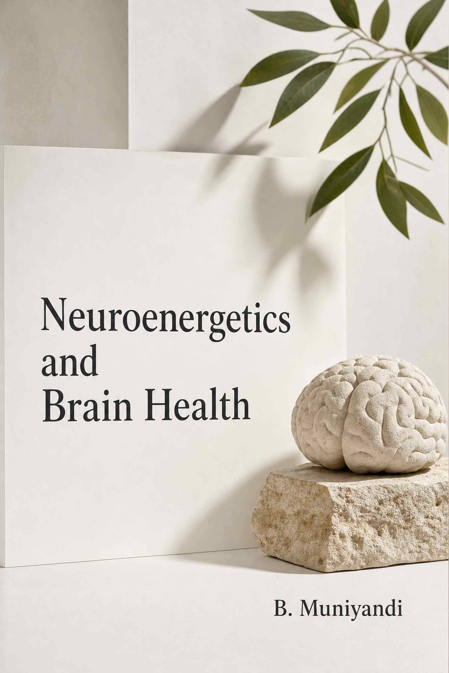 Cover of Neuroenergetics and Brain Health