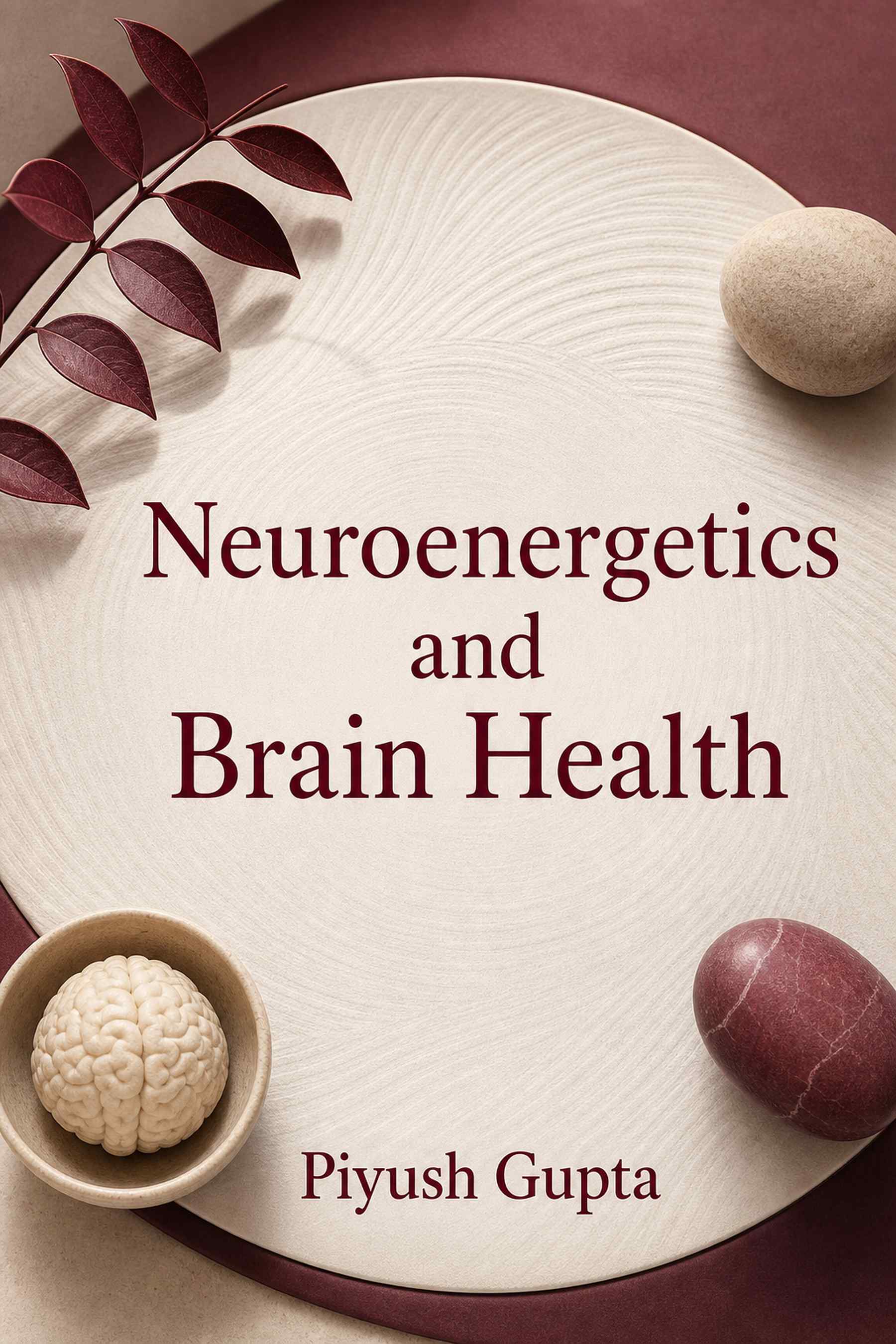 Cover of Neuroenergetics and Brain Health