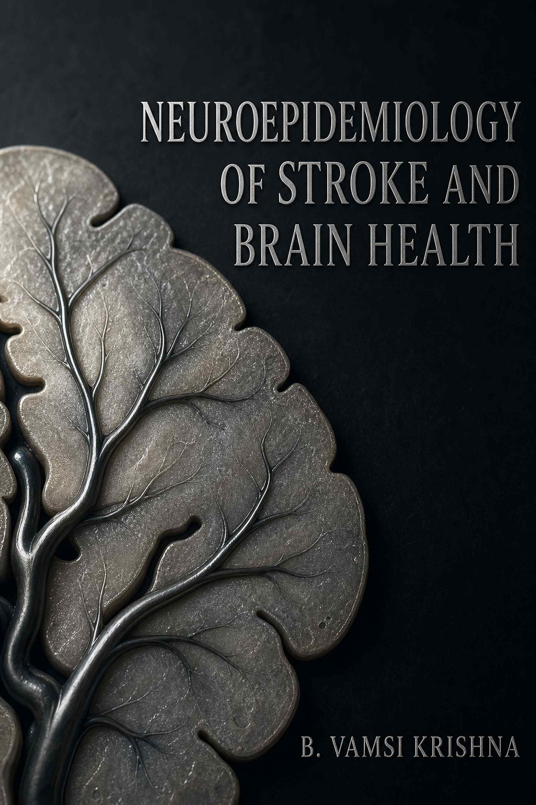 Cover of Neuroepidemiology of Stroke and Brain Health