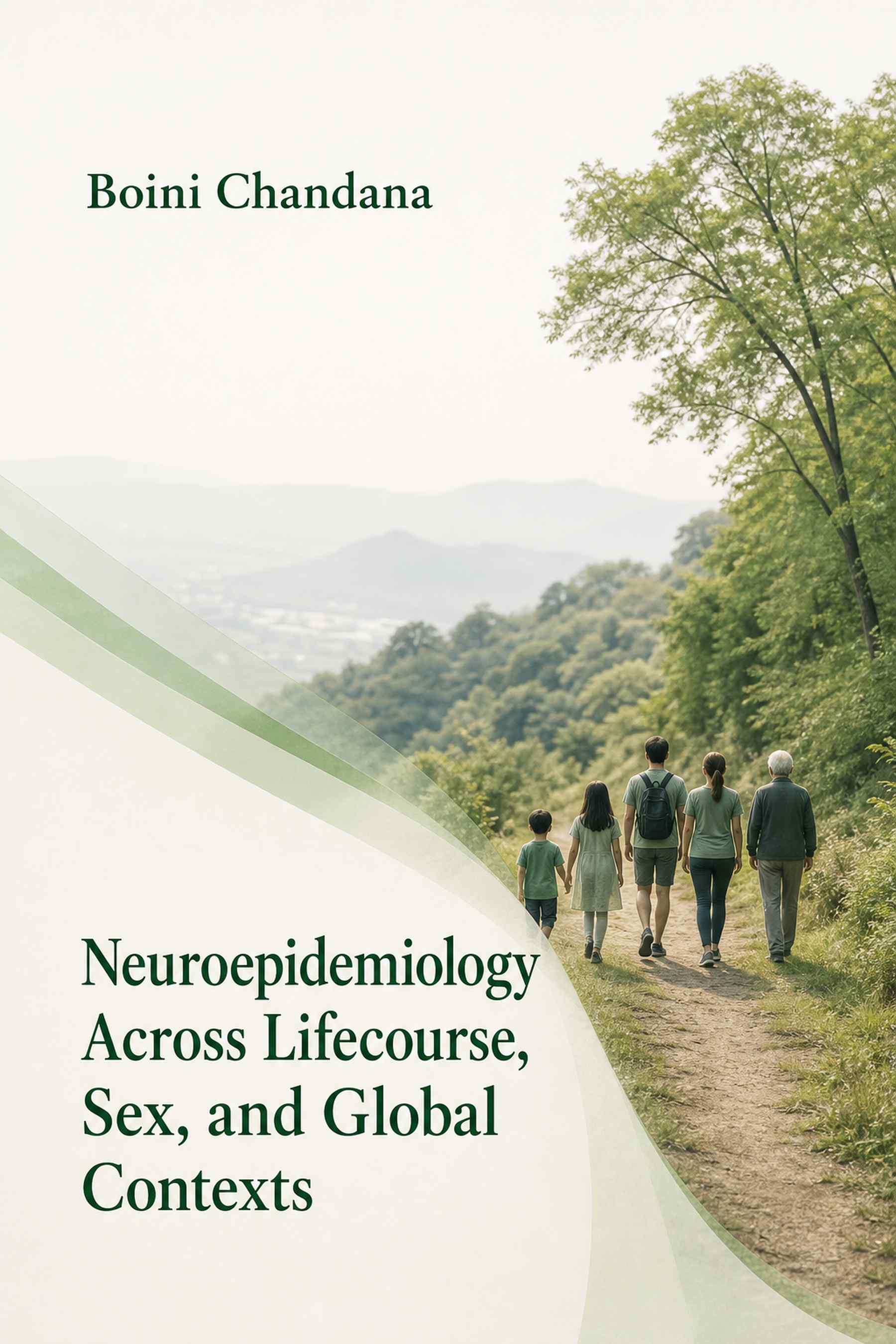 Cover of Neuroepidemiology Across Lifecourse, Sex, and Global Contexts