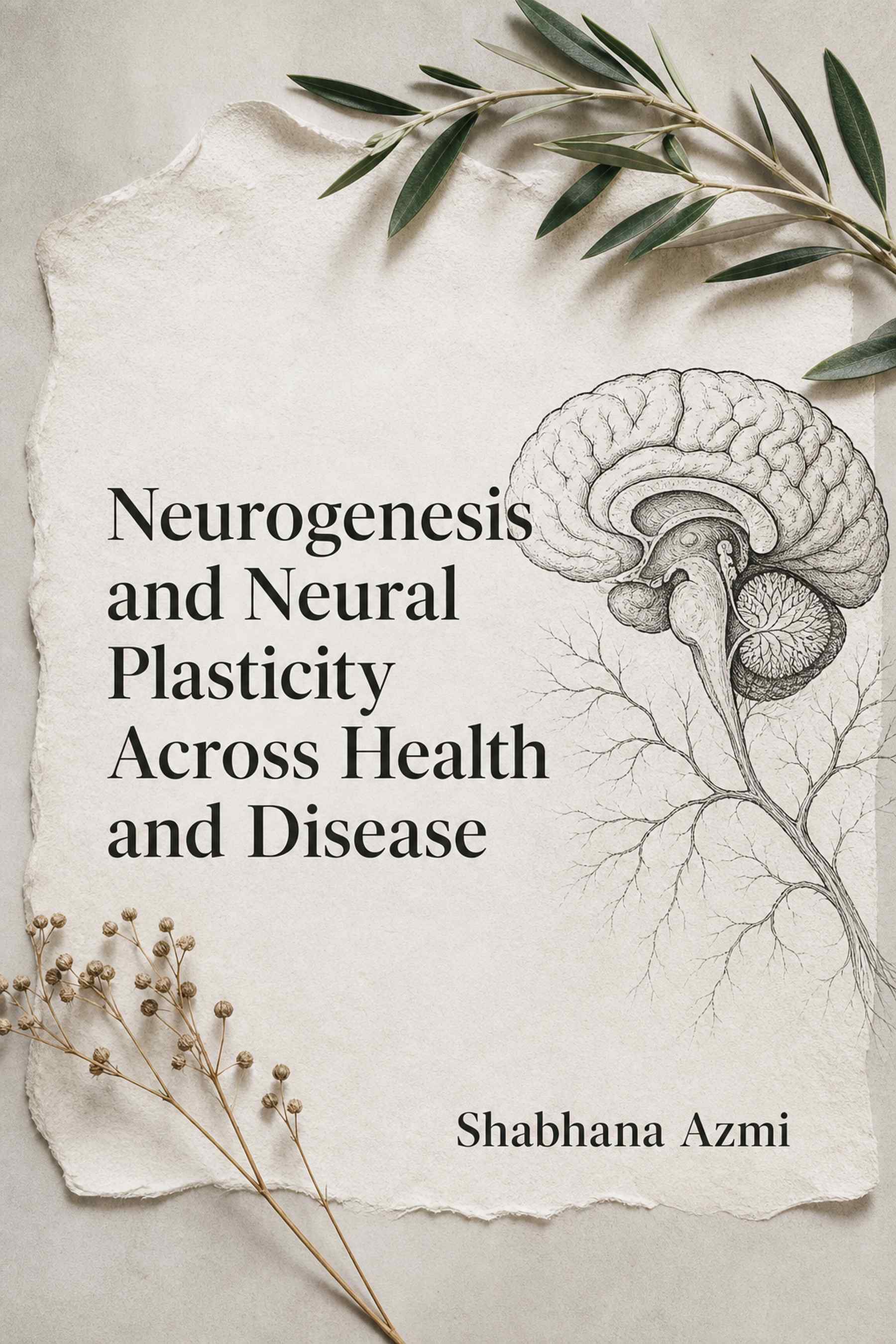 Cover of Neurogenesis and Neural Plasticity Across Health and Disease