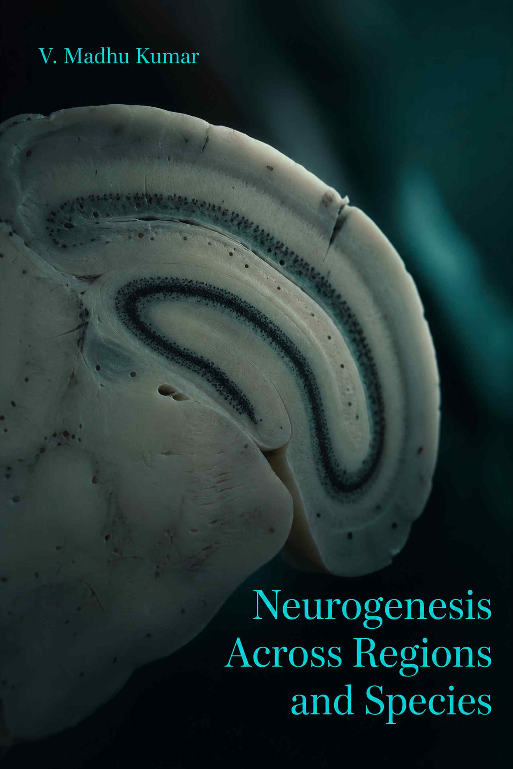 Cover of Neurogenesis Across Regions and Species