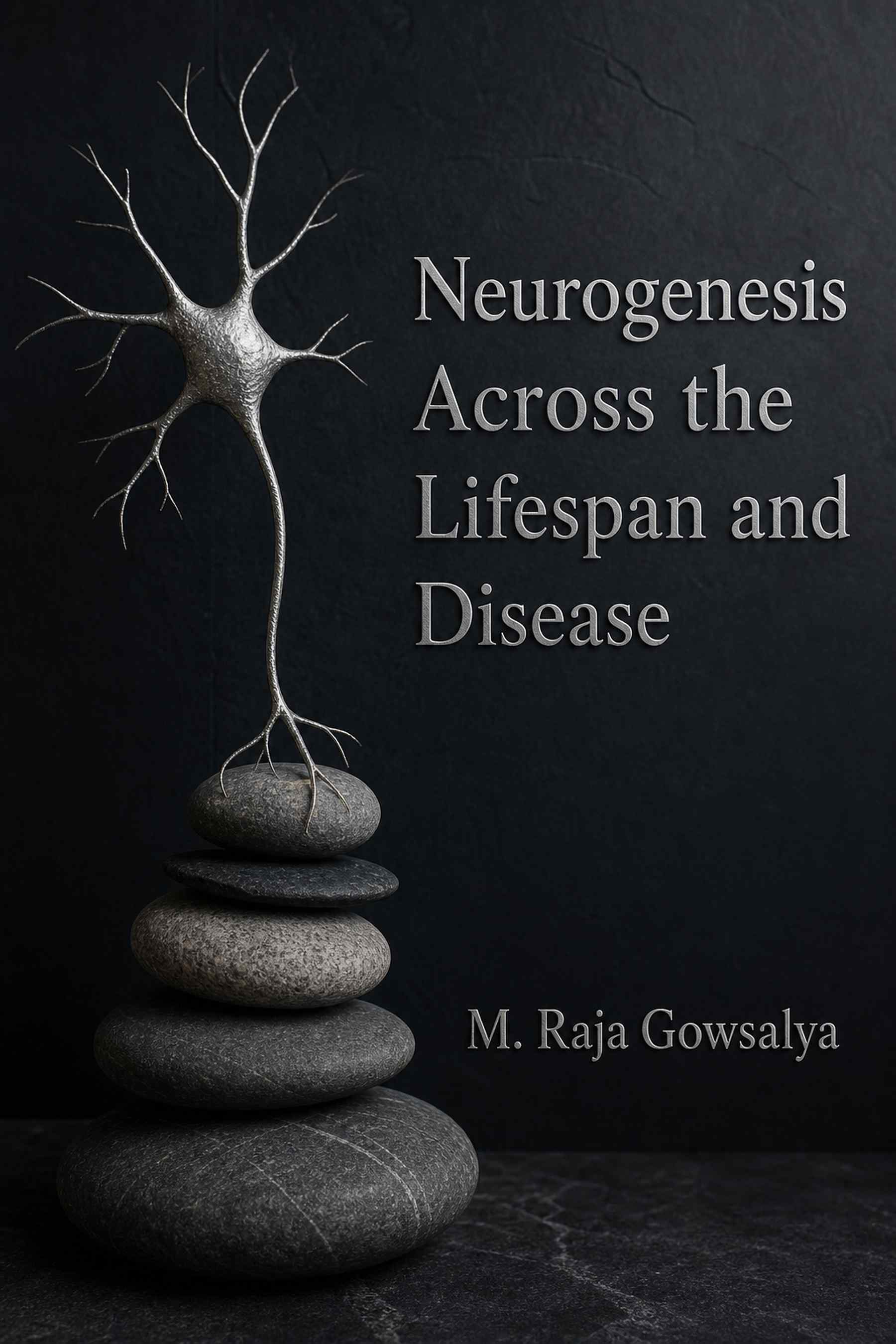 Cover of Neurogenesis Across the Lifespan and Disease