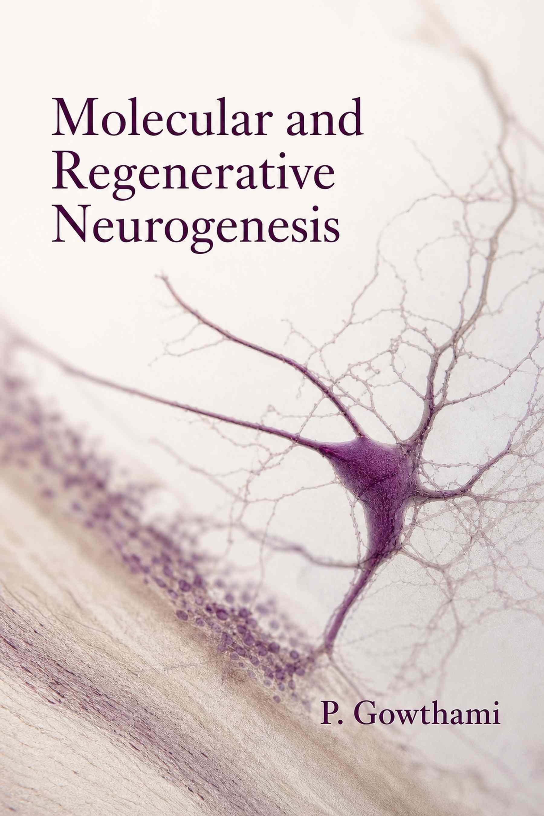 Cover of Molecular and Regenerative Neurogenesis