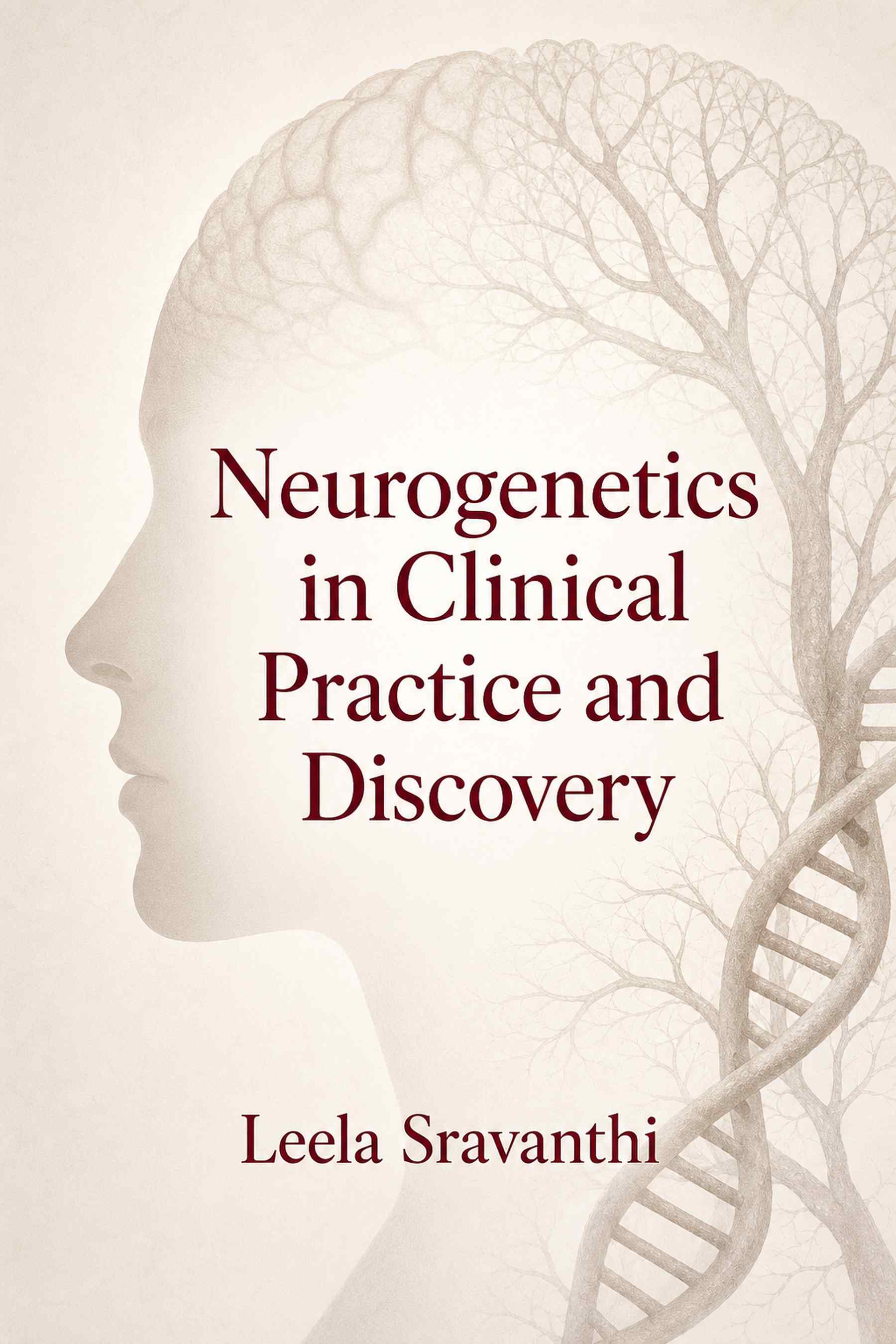 Cover of Neurogenetics in Clinical Practice and Discovery