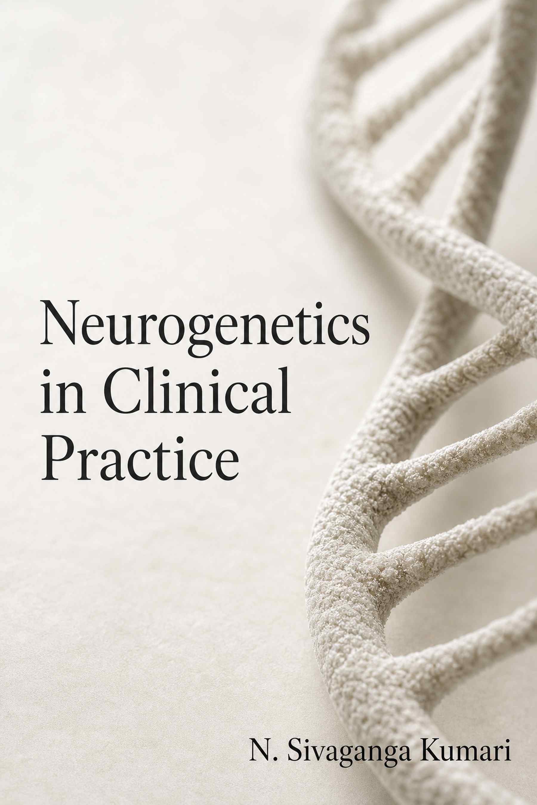 Cover of Neurogenetics in Clinical Practice