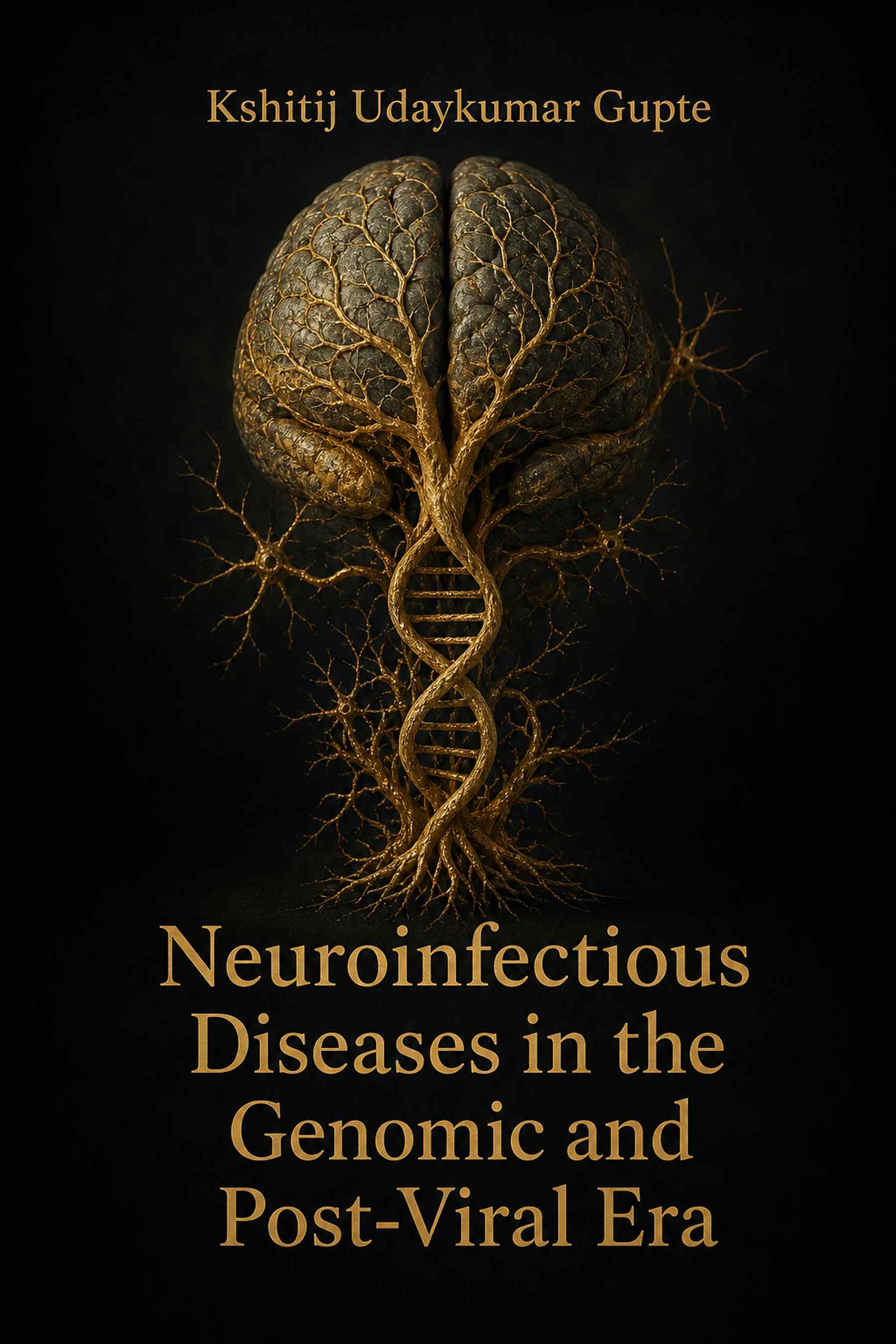 Cover of Neuroinfectious Diseases in the Genomic and Post-Viral Era