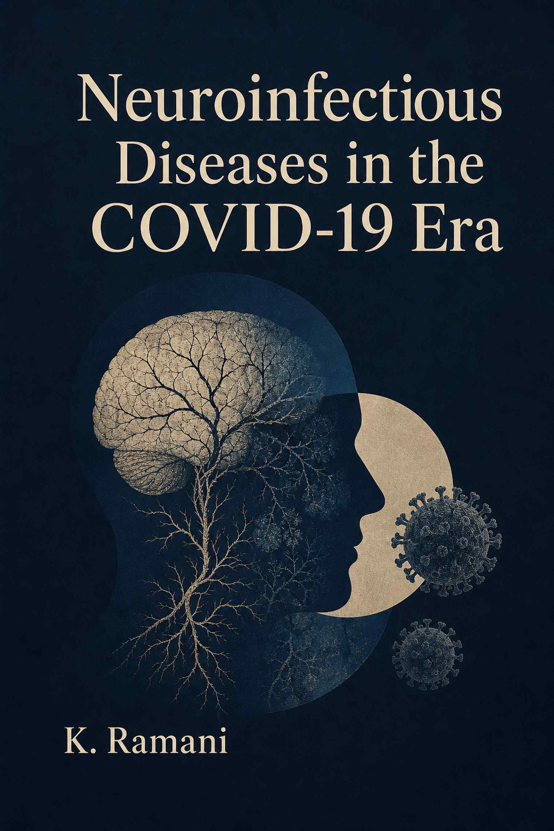 Cover of Neuroinfectious Diseases in the COVID-19 Era