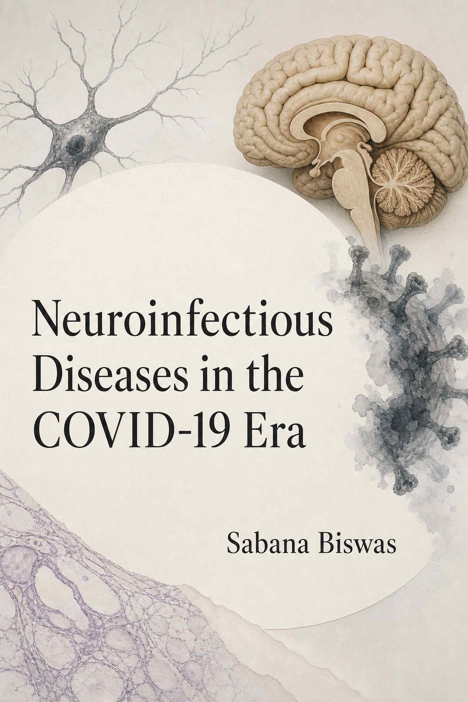 Cover of Neuroinfectious Diseases in the COVID-19 Era
