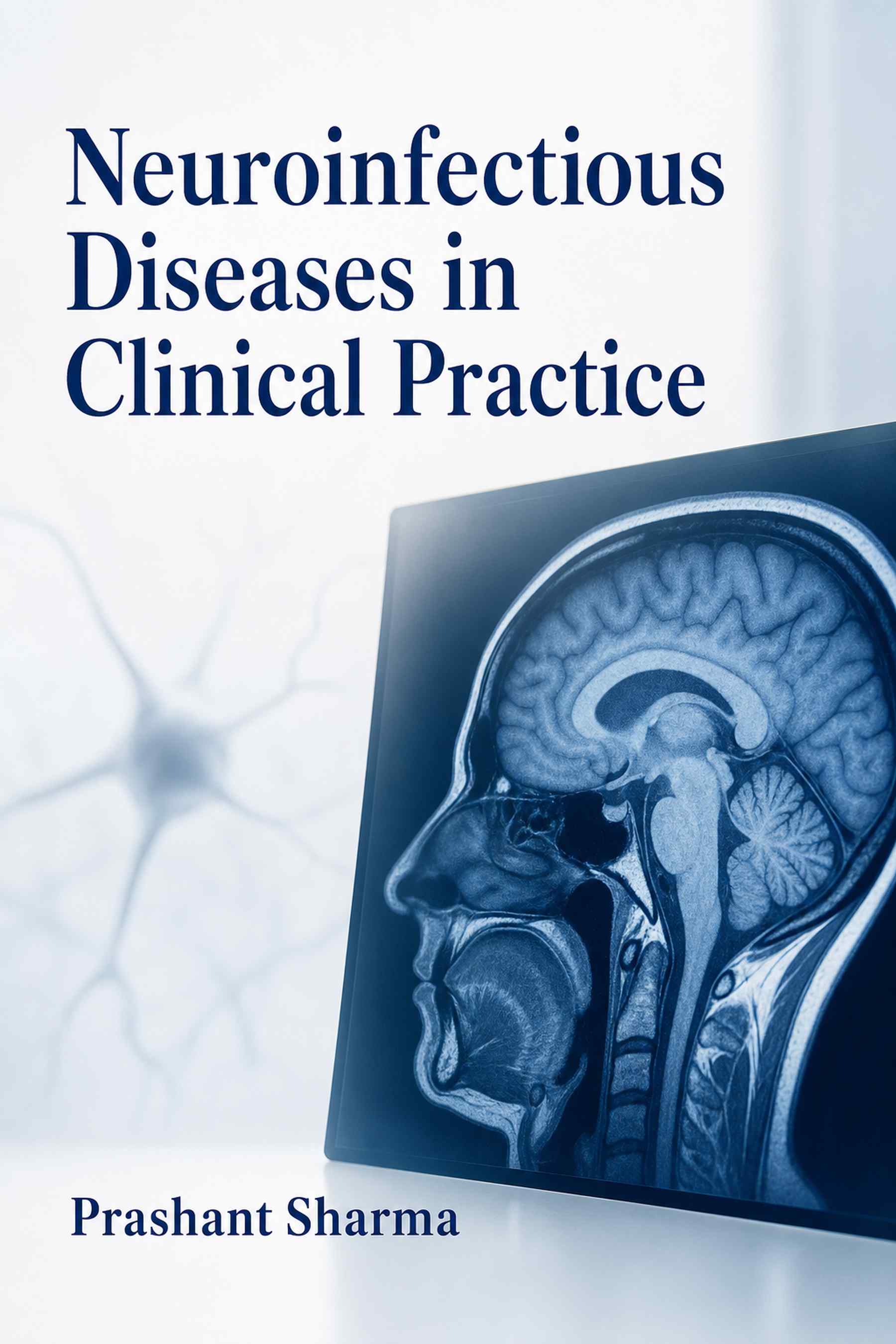 Cover of Neuroinfectious Diseases in Clinical Practice