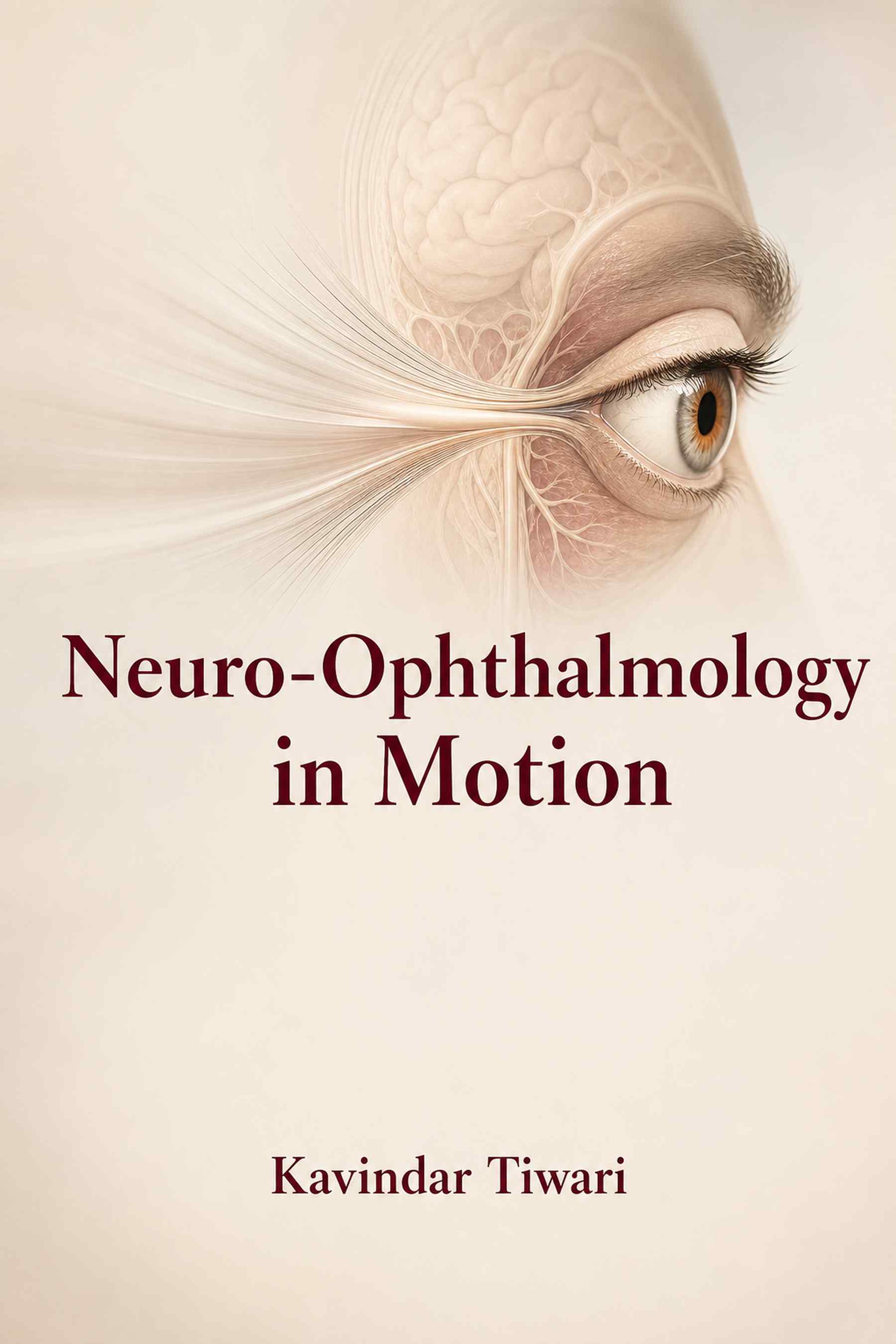 Cover of Neuro-Ophthalmology in Motion