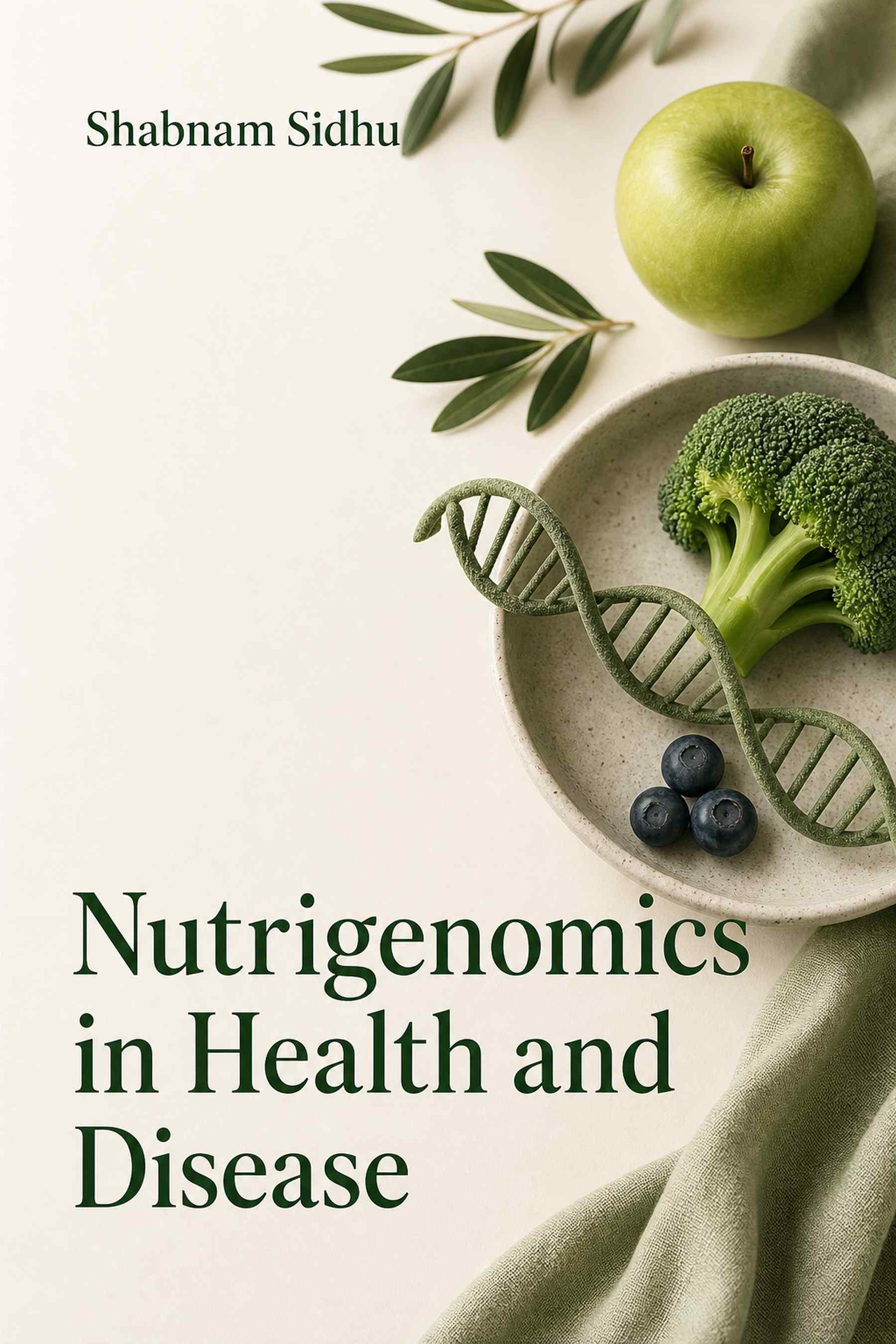 Cover of Nutrigenomics in Health and Disease