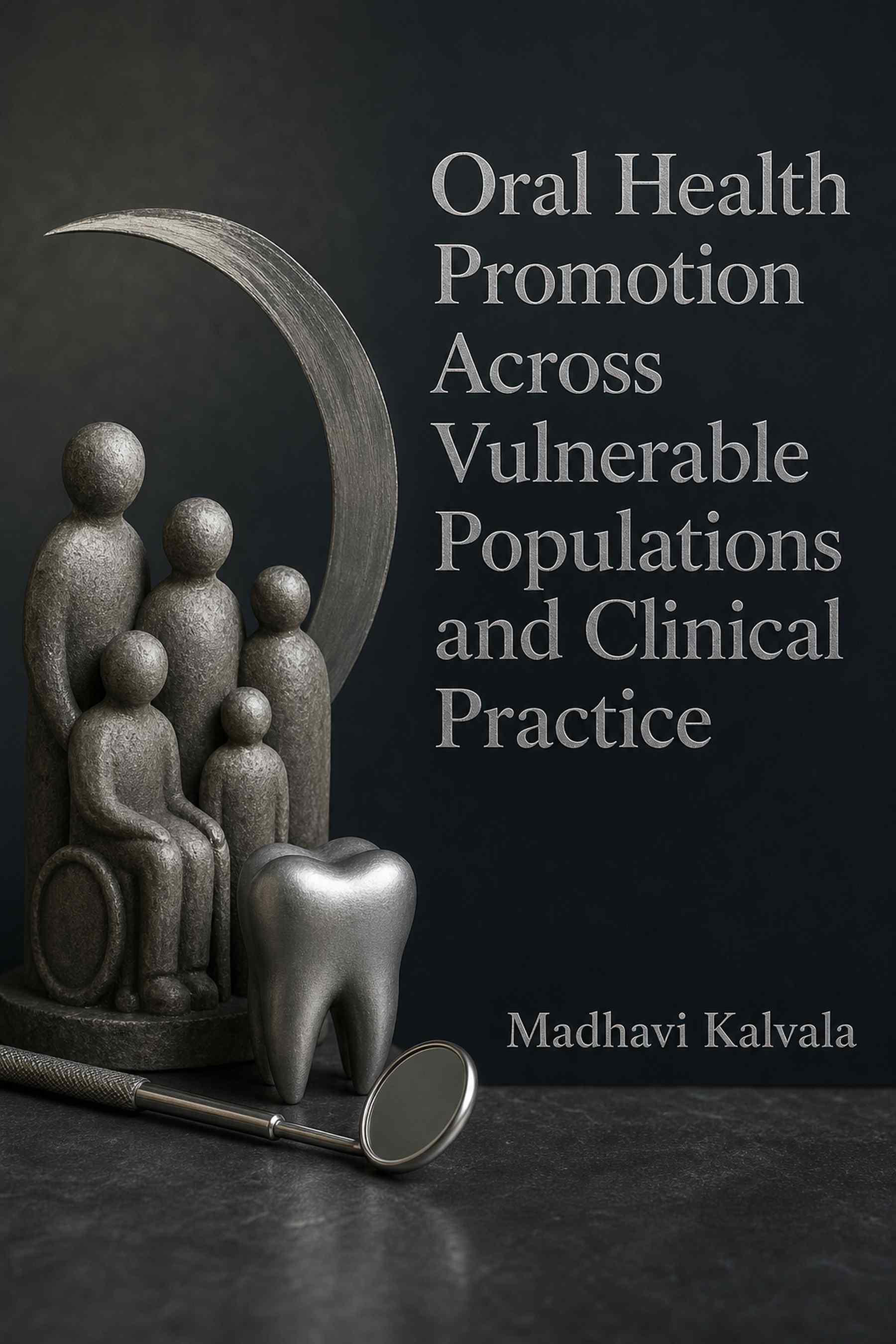 Cover of Oral Health Promotion Across Vulnerable Populations and Clinical Practice