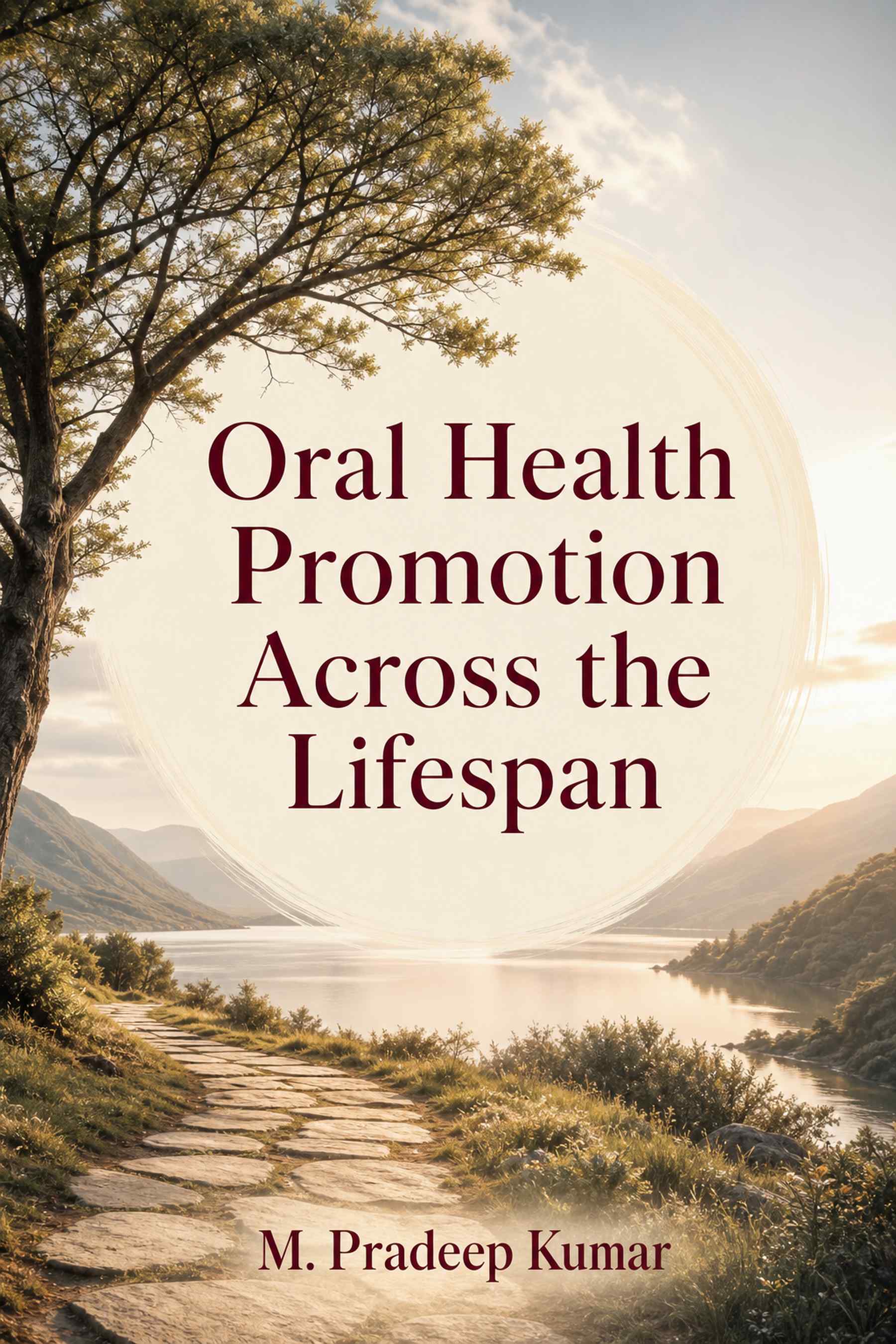 Cover of Oral Health Promotion Across the Lifespan